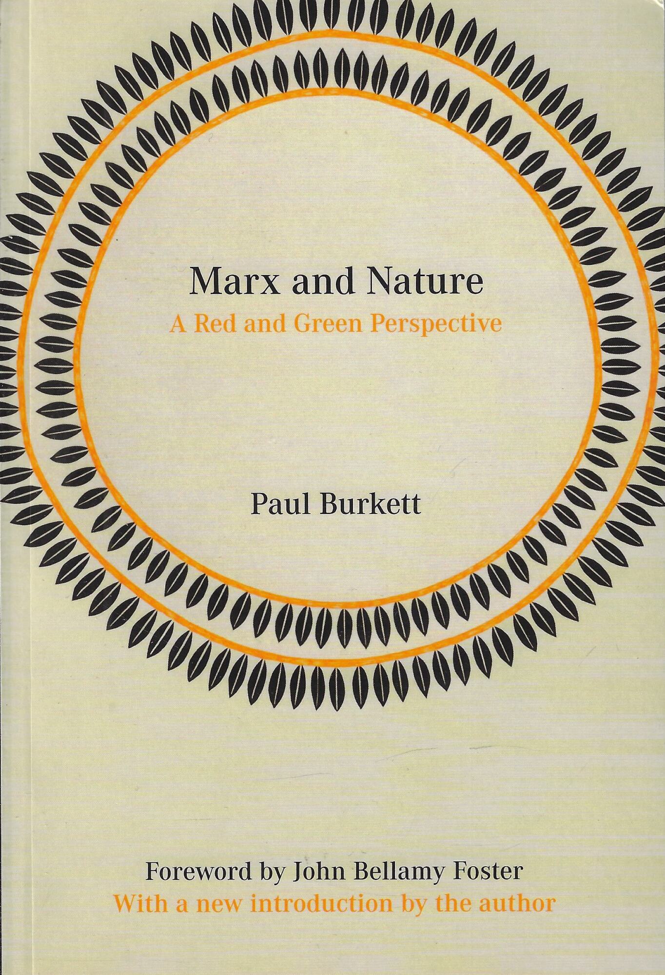 Marx and Nature: A Red and Green Perspective