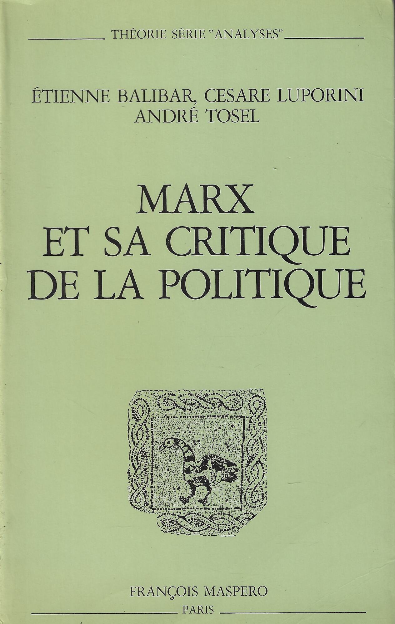 Marx et sa critique de la politique