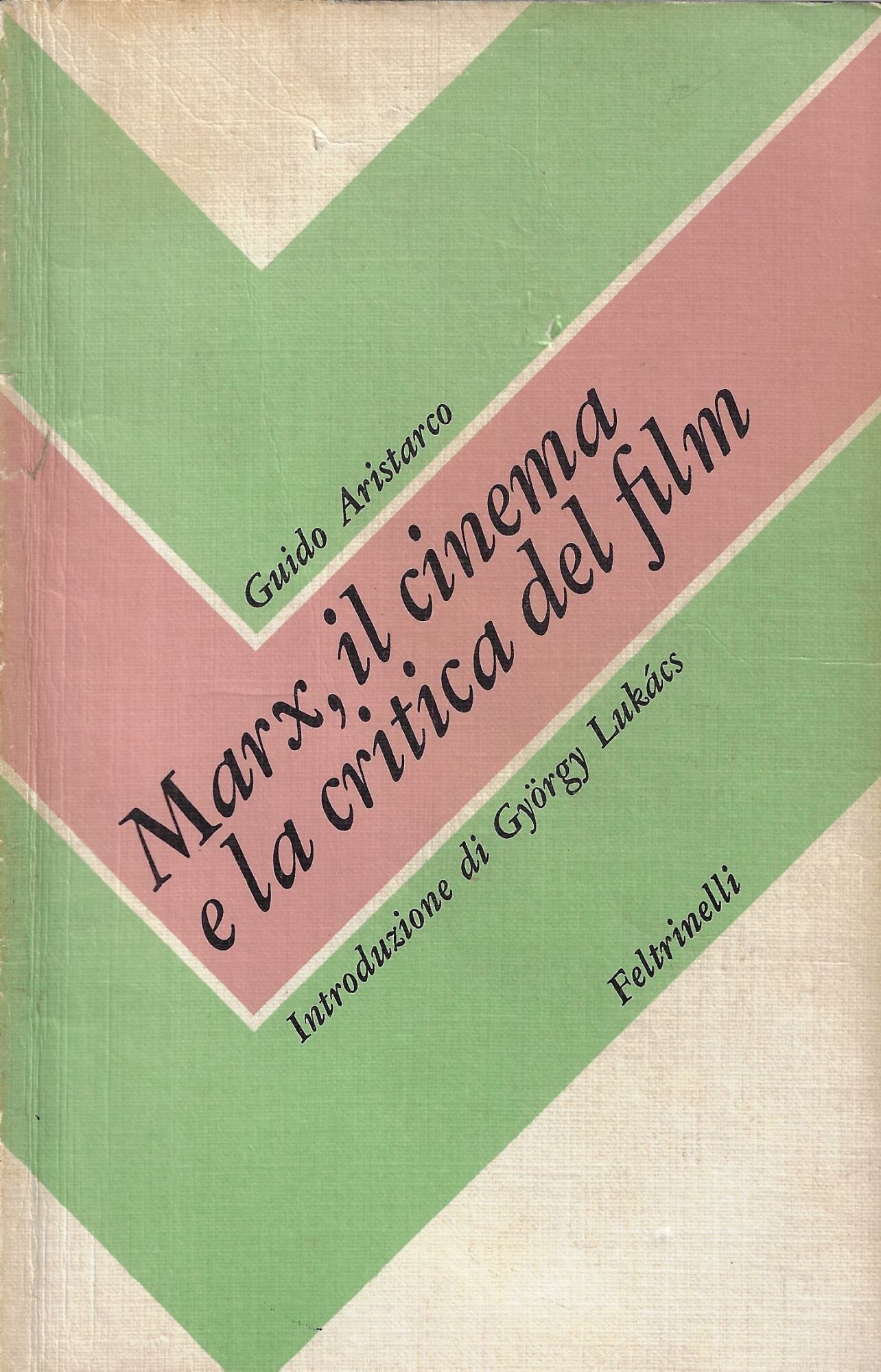 Marx, il cinema e la critica del film