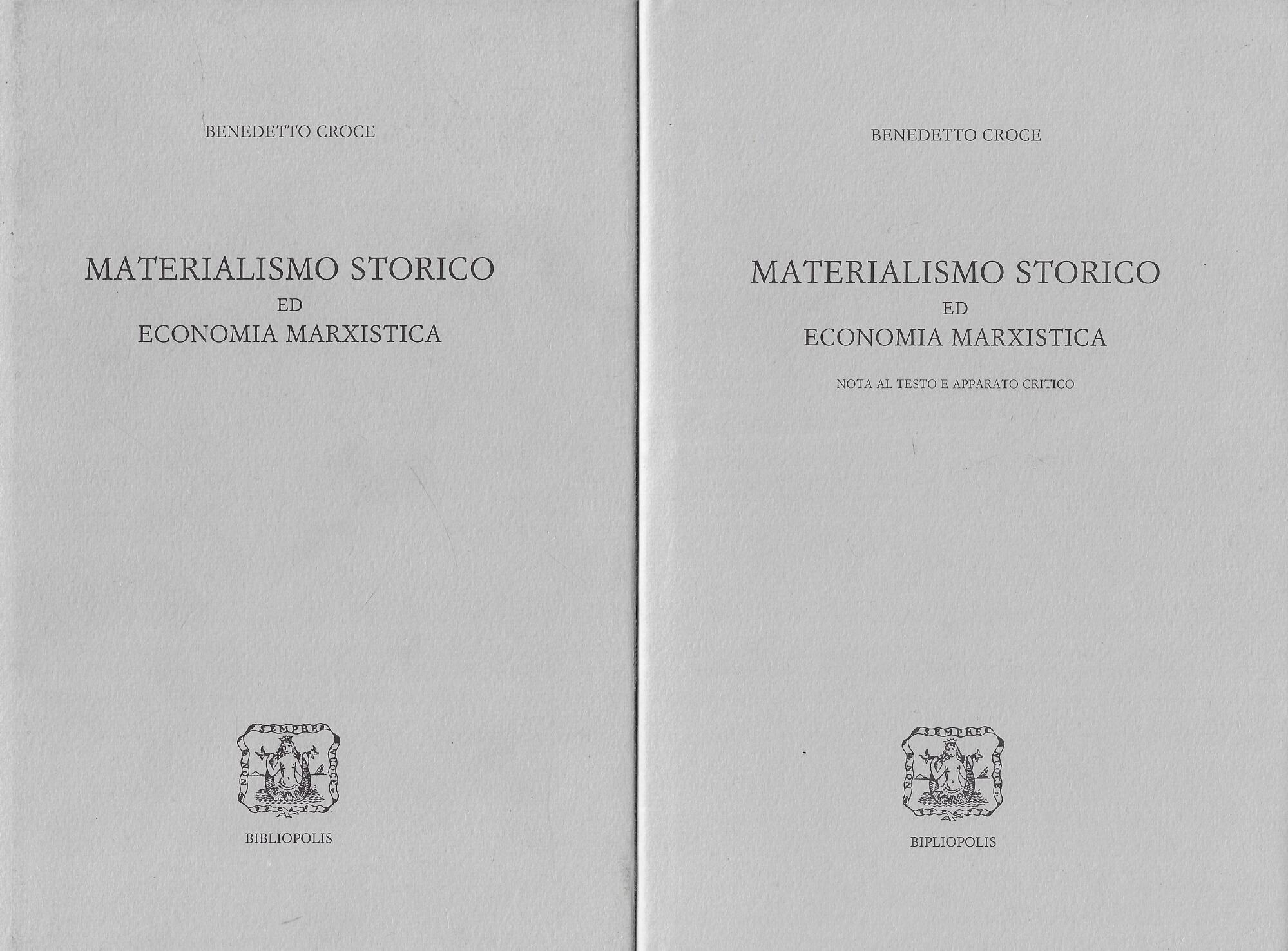 Materialismo storico ed economia marxistica (due volumi)