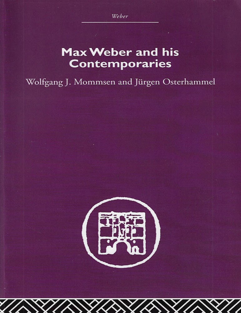 Max Weber and His Contempories