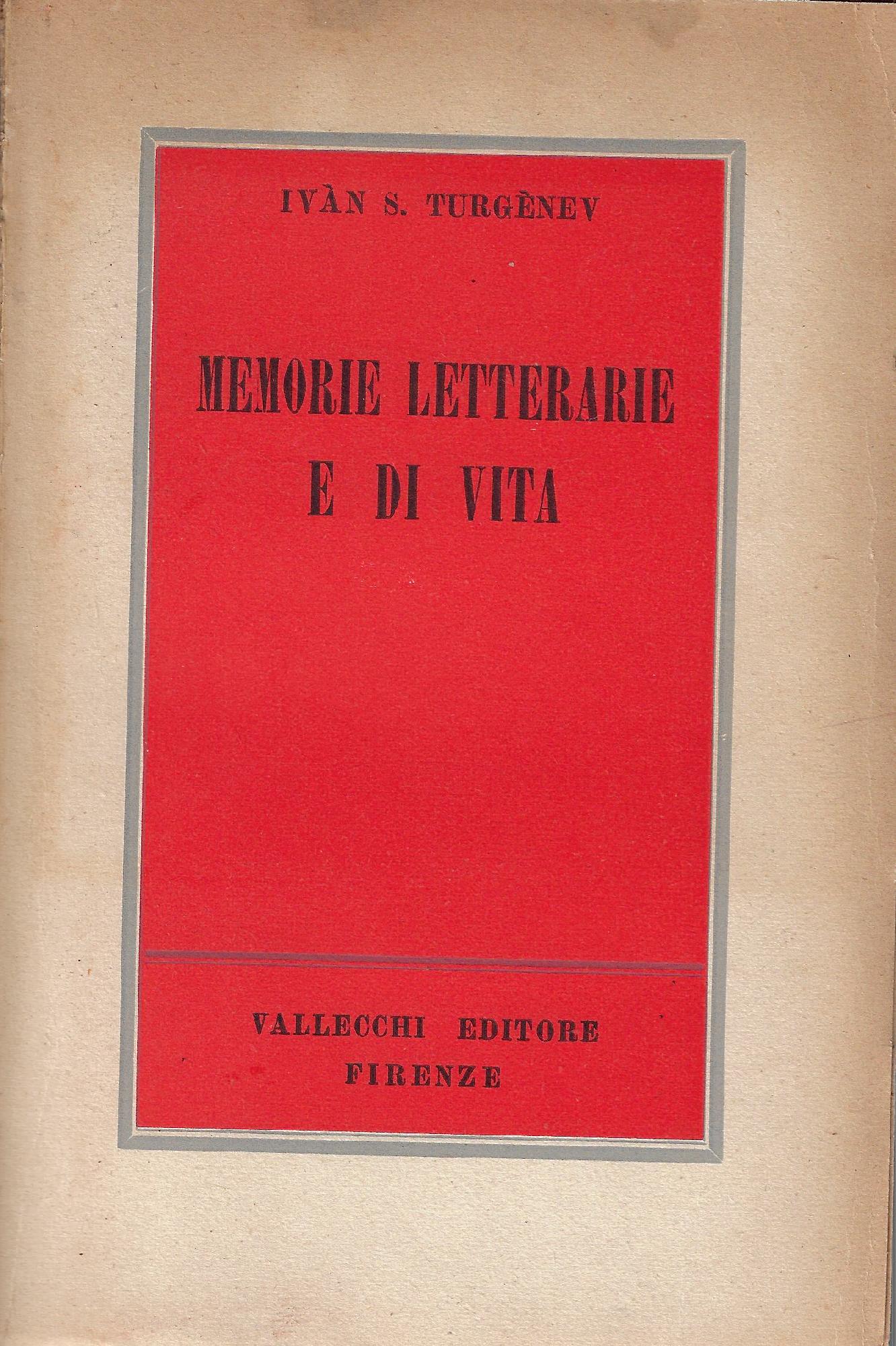 Memorie letterarie e di vita