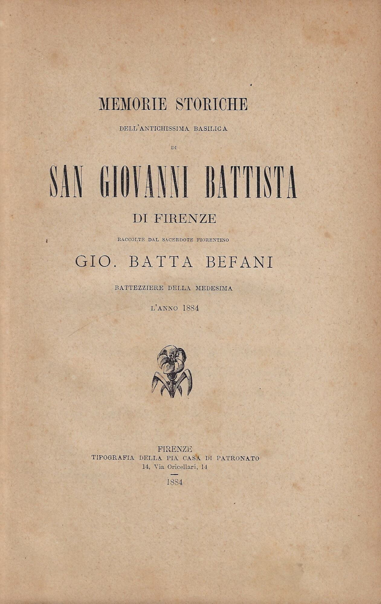 Memorie storiche dell'antichissima basilica di San Giovanni Battista di Firenze