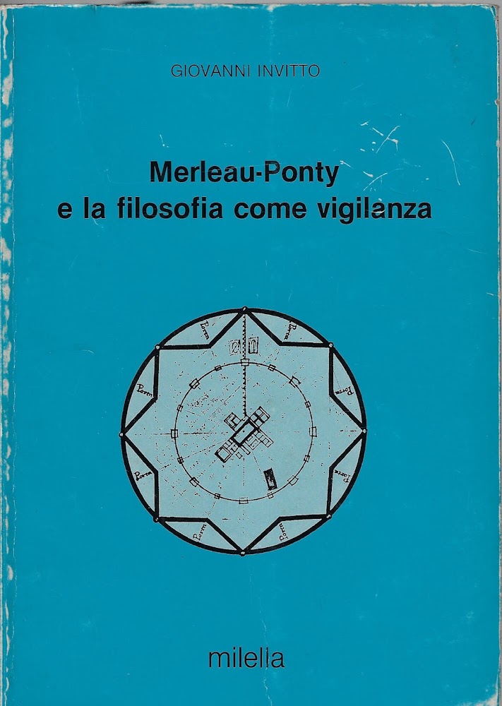 Merleau-Ponty e la filosofia come vigilanza
