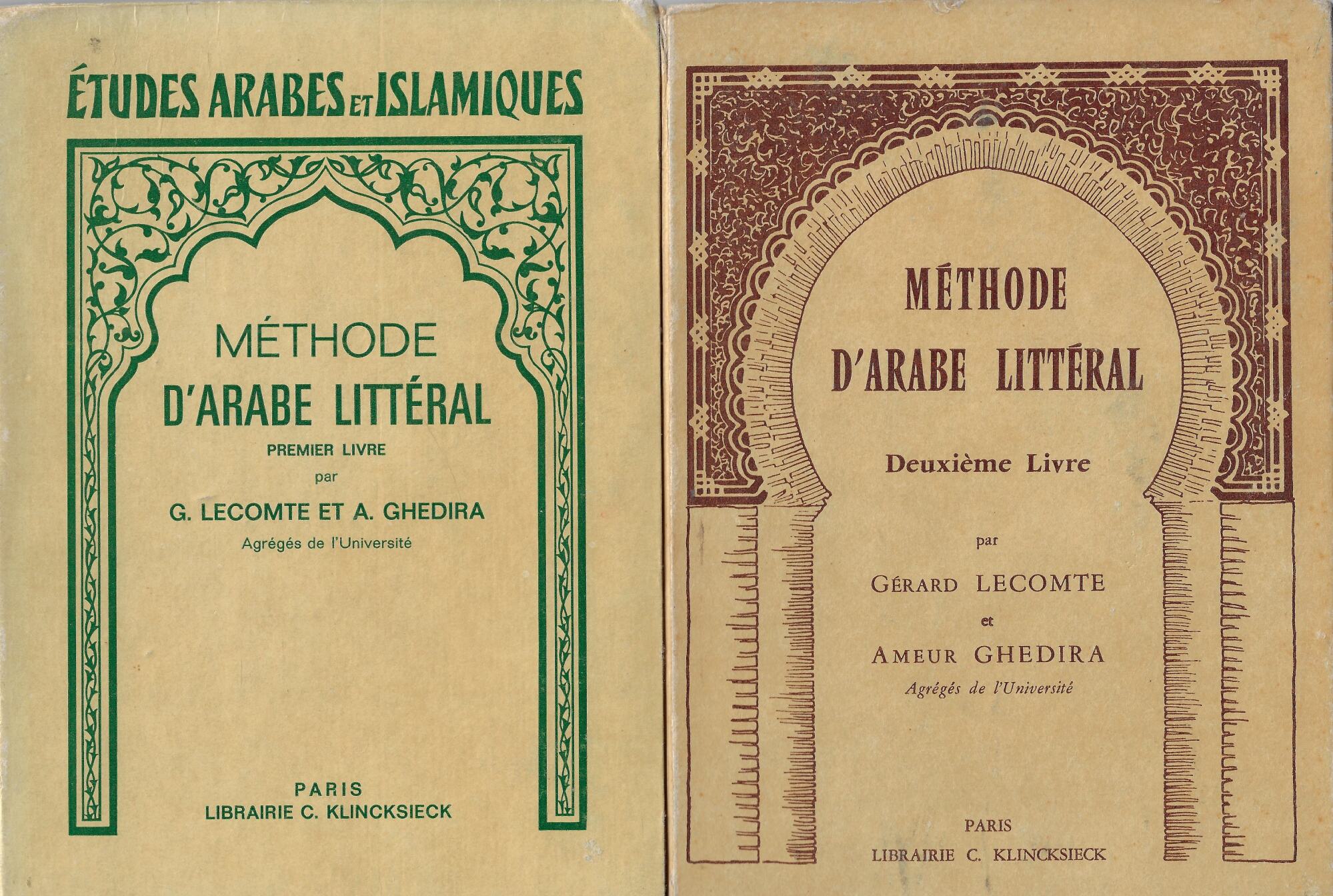 Méthode d'arabe litteral: deux volumes