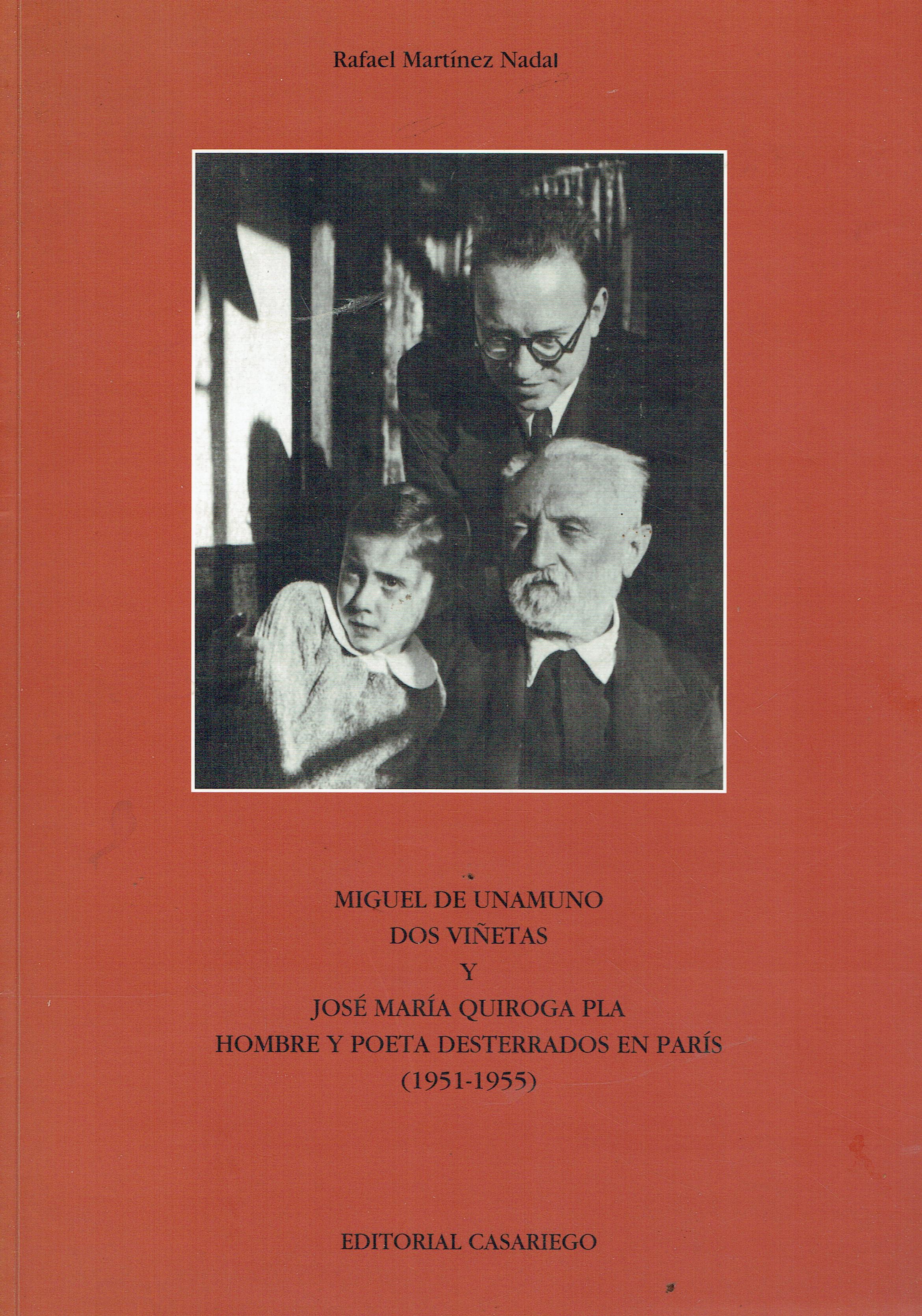 Miguel de Unamuno, Dos Vinetas y Josè Maria Quiroga Pla, …