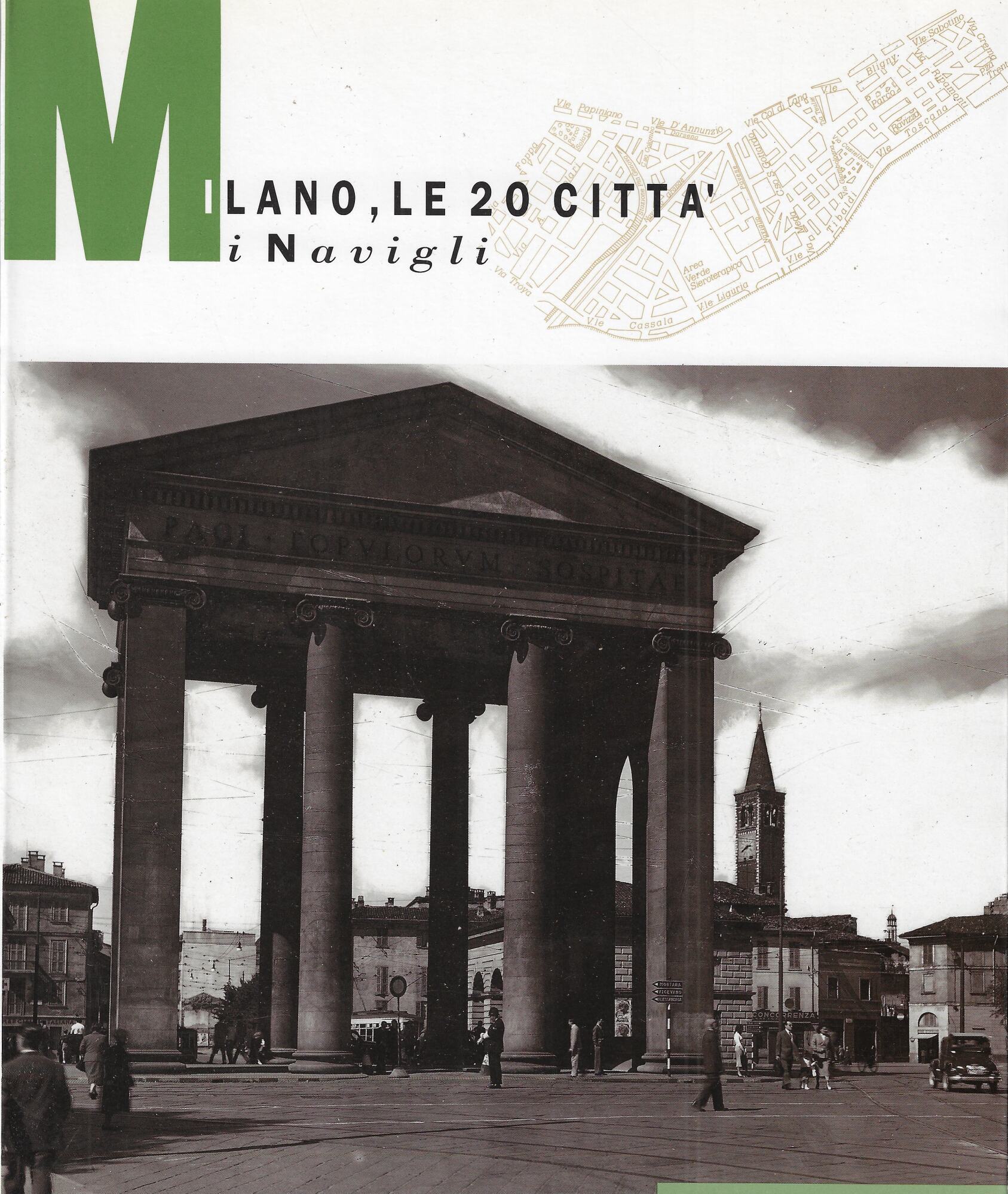 Milano. Le 20 città: i Navigli. Ediz. illustrata