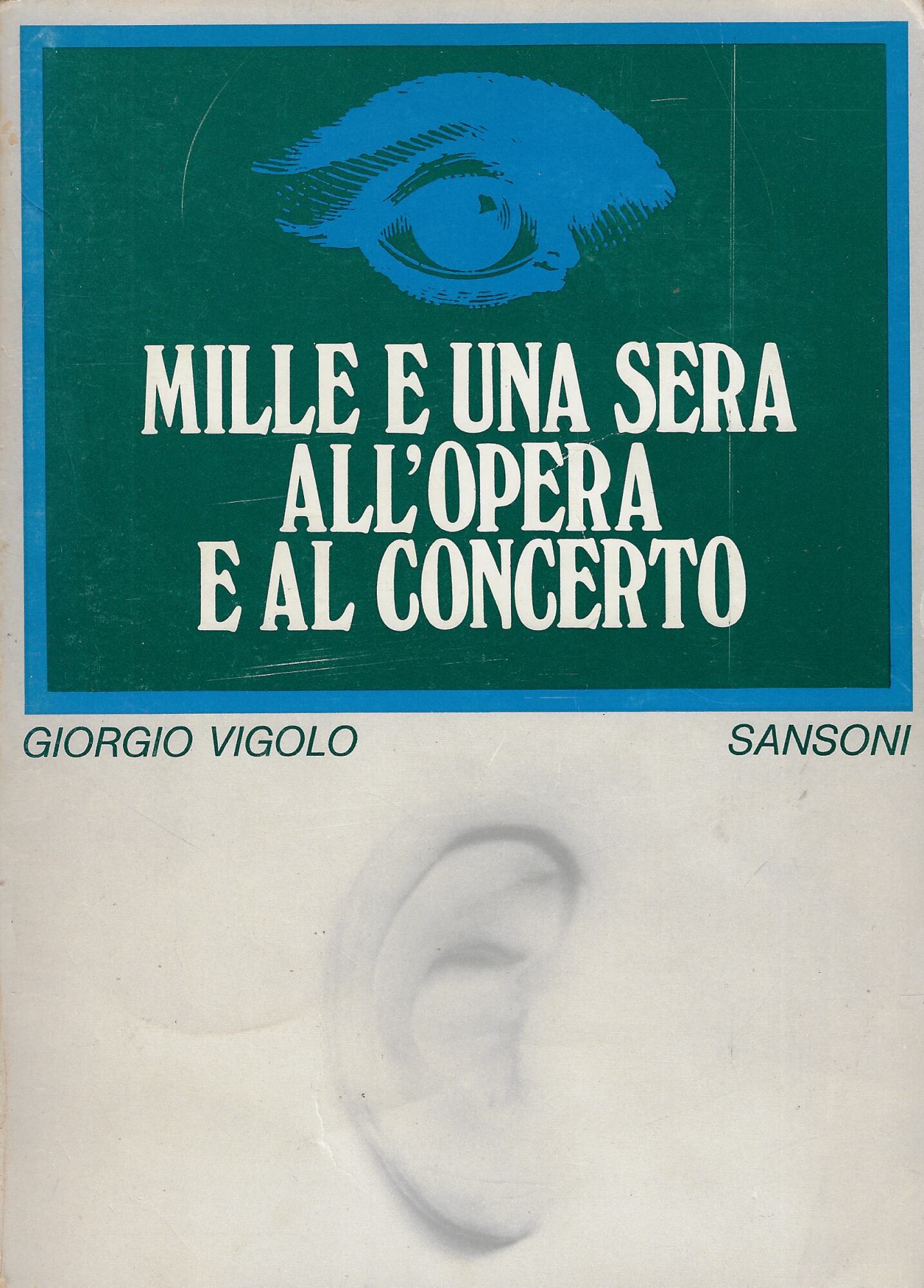 Mille e una sera all'opera e al concerto