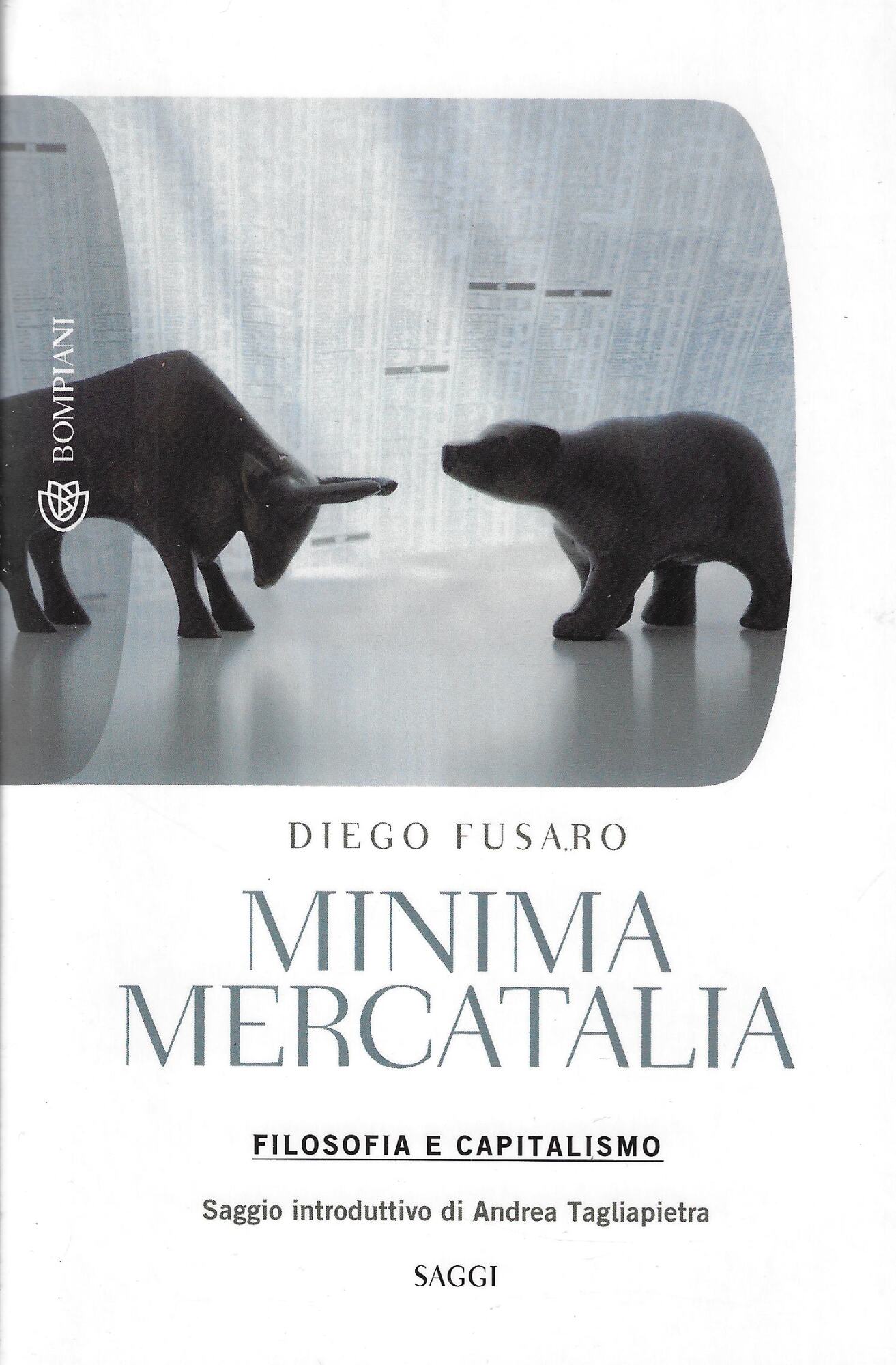 Minima Mercatalia: Filosofia e capitalismo