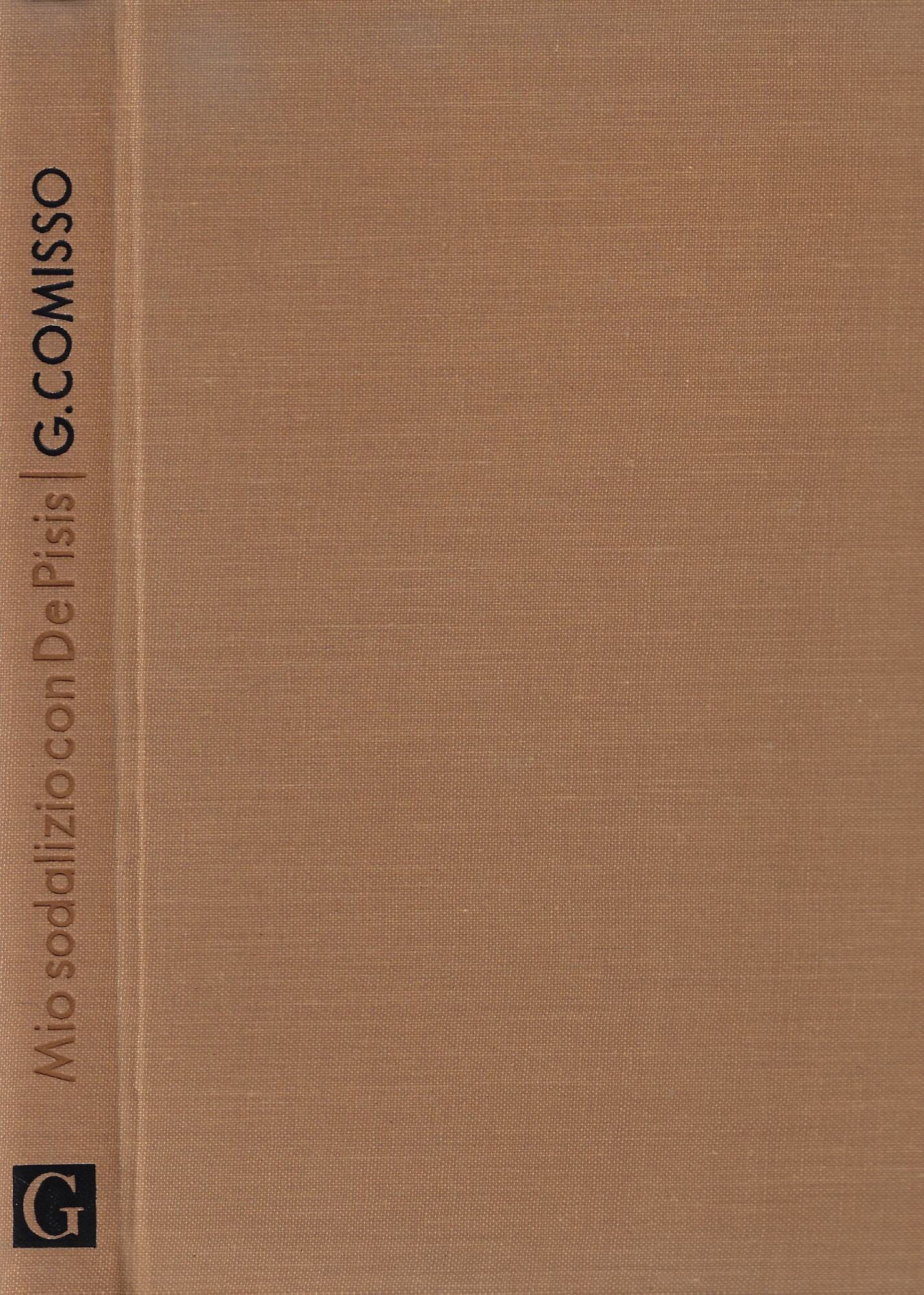 Mio sodalizio con De Pisis