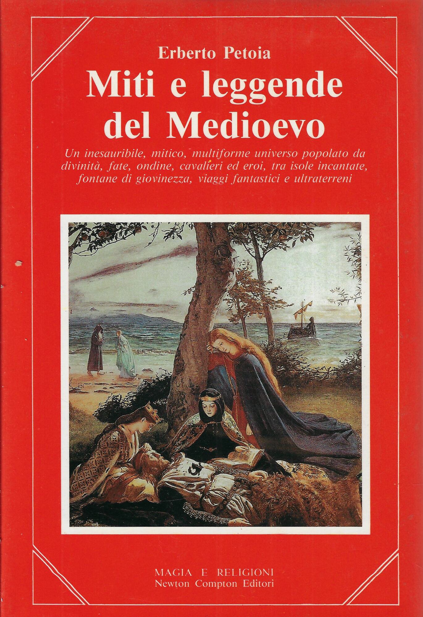 Miti e leggende del Medioevo