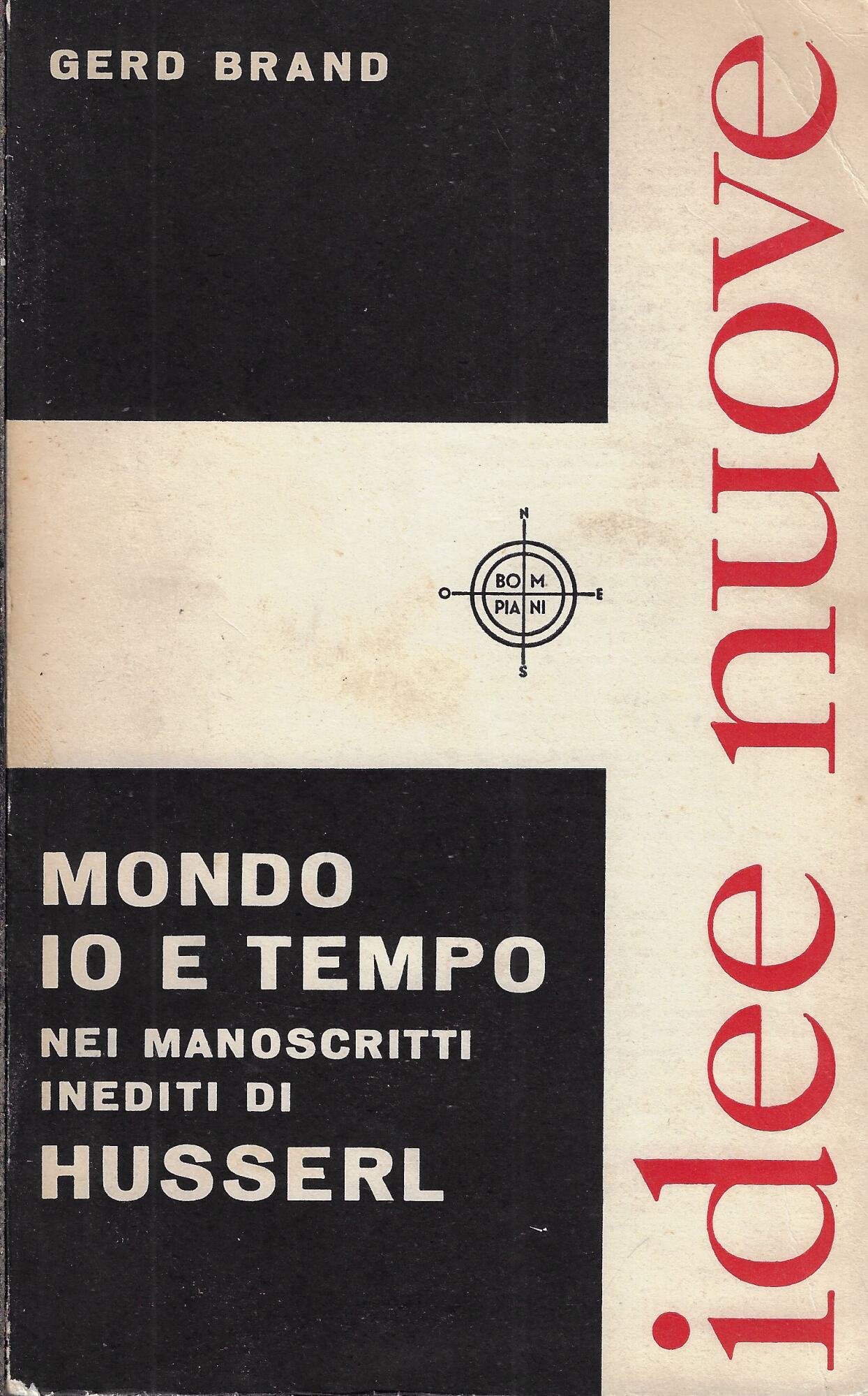 Mondo, io e tempo nei manoscritti inediti di Husserl
