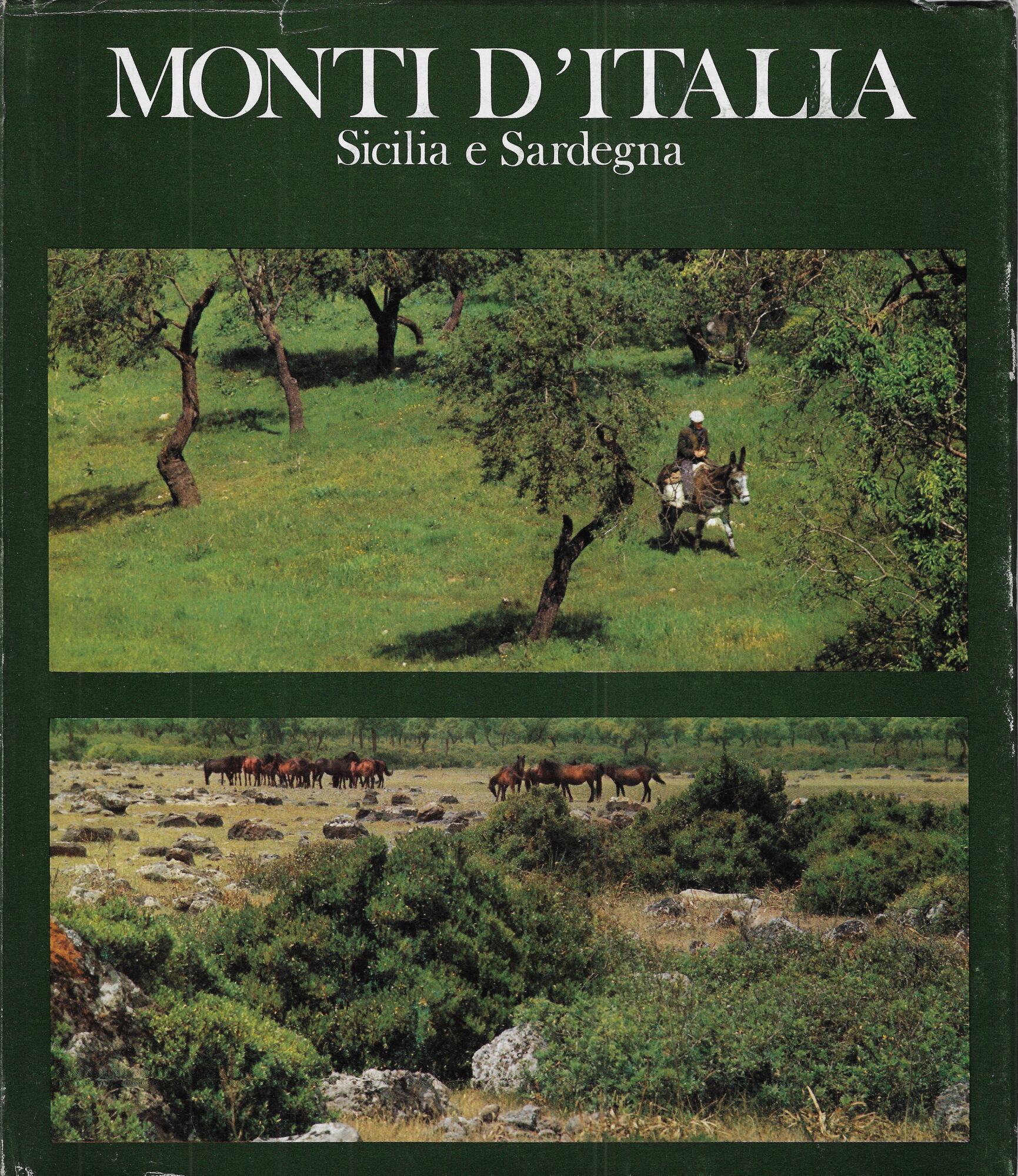 Monti d'Italia : Sicilia e Sardegna