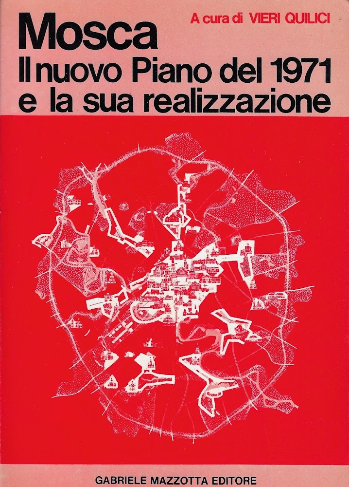 Mosca : il nuovo piano del 1971 e la sua …