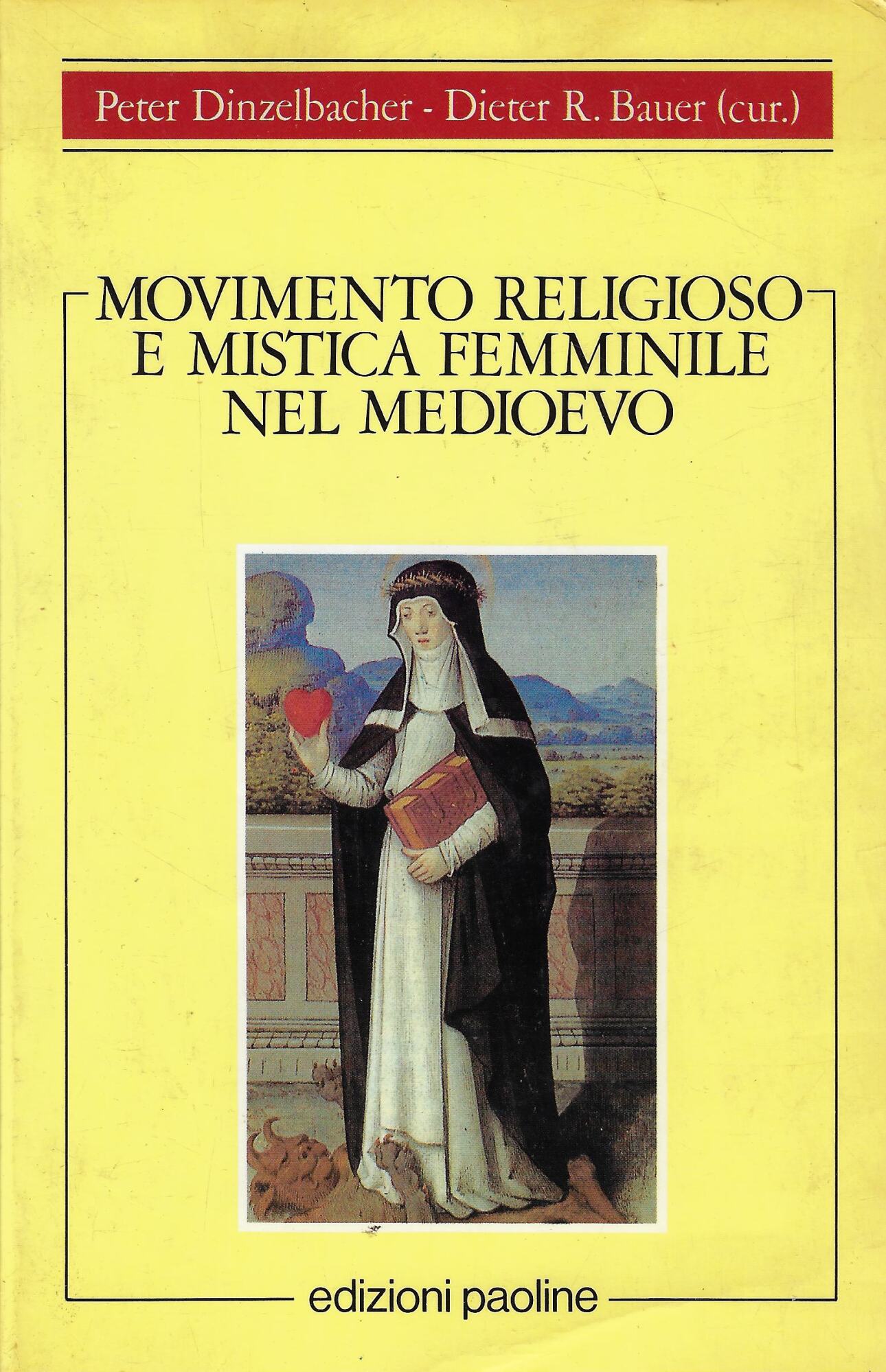 Movimento religioso e mistica femminile nel Medioevo