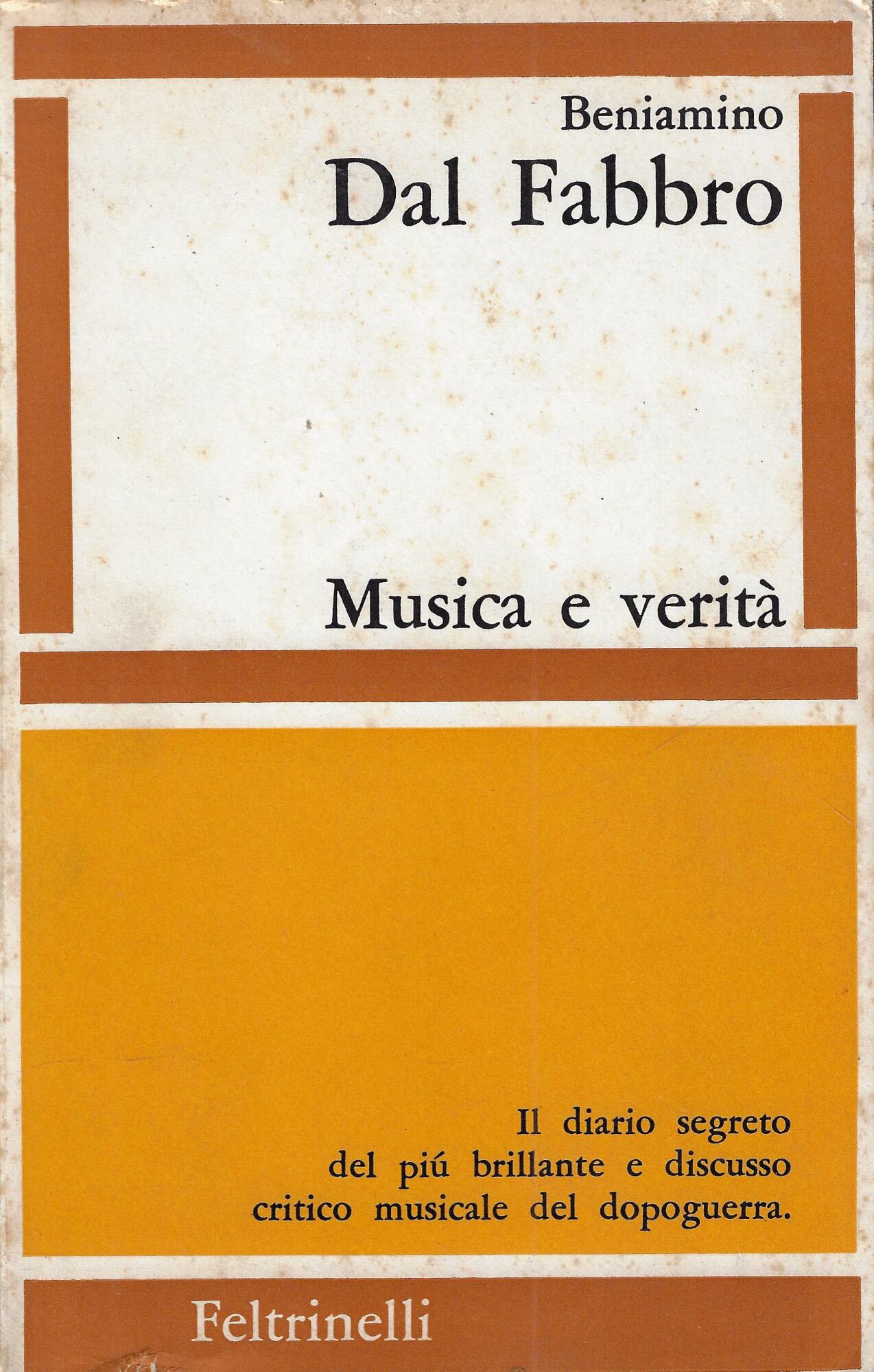 Musica e verità : diario 1939-1964