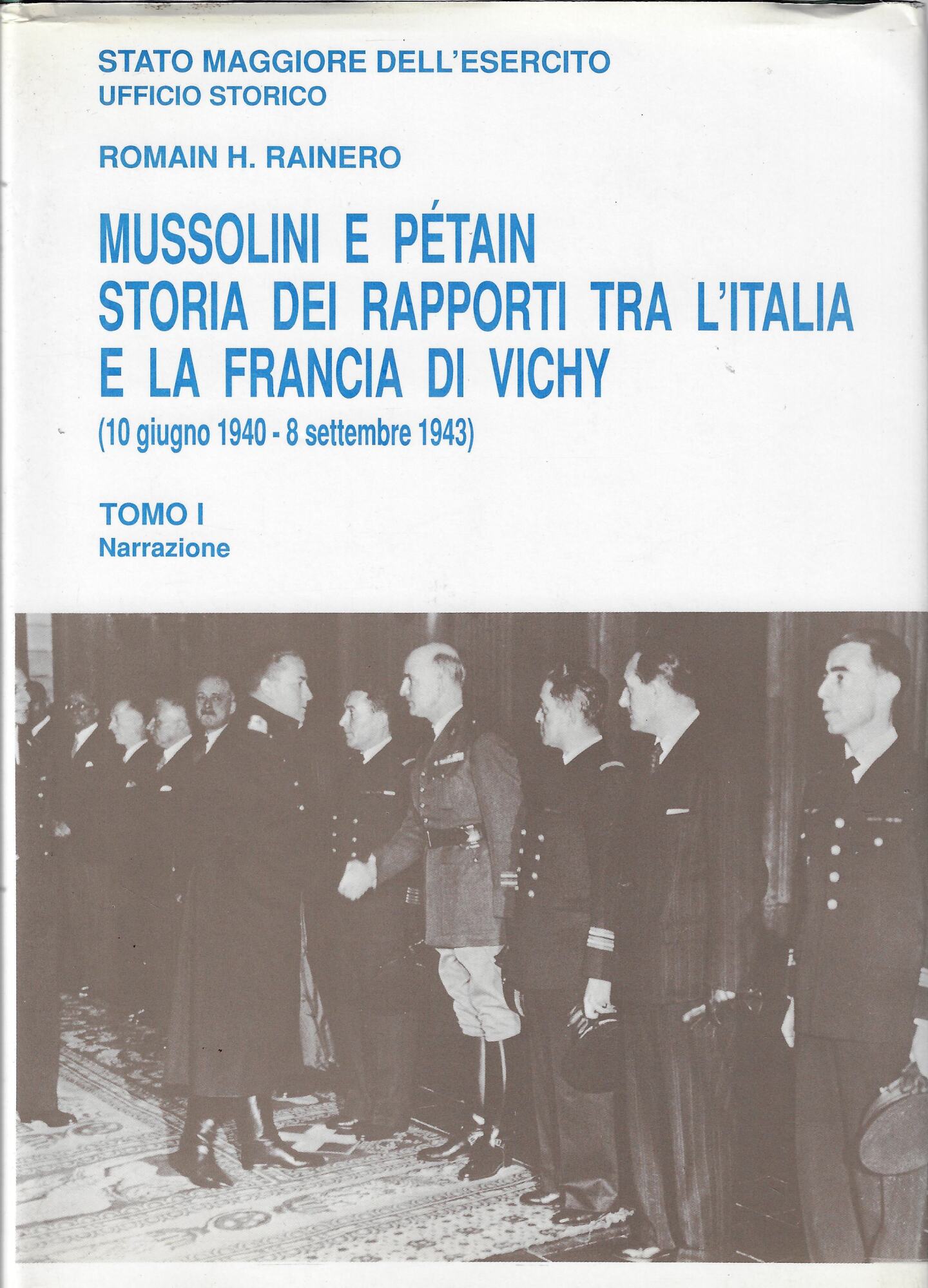 Mussolini e Pétain : storia dei rapporti tra l'Italia e …