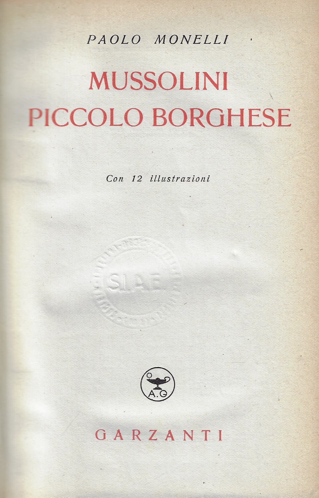 Mussolini piccolo borghese