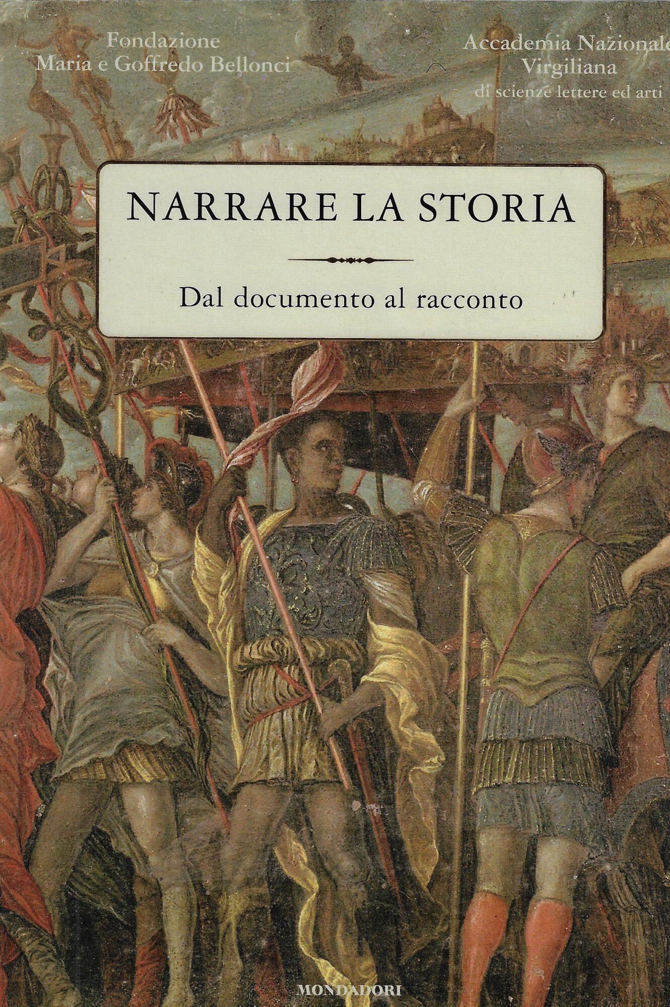 Narrare la storia. Dal documento al racconto