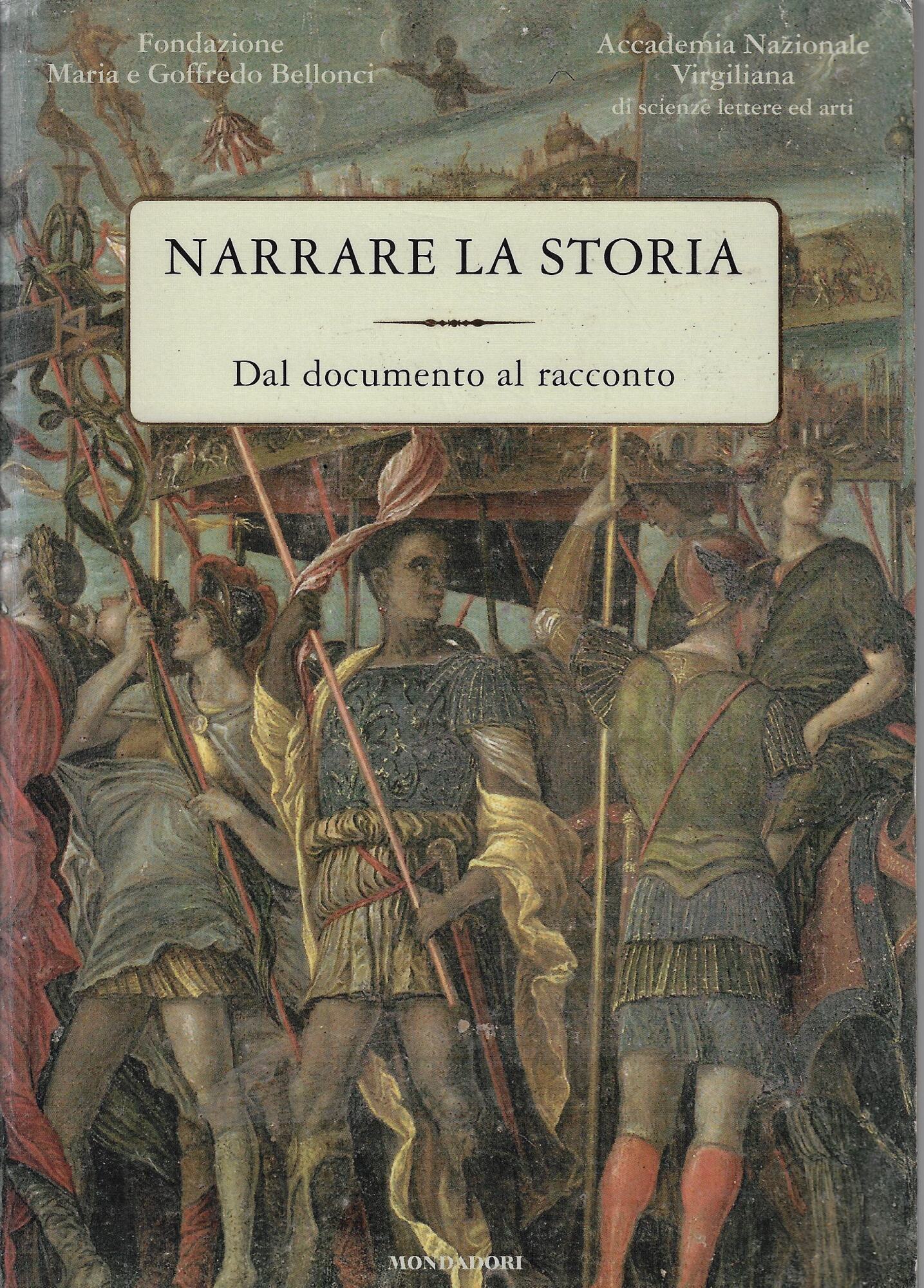 Narrare la storia. Dal documento al racconto