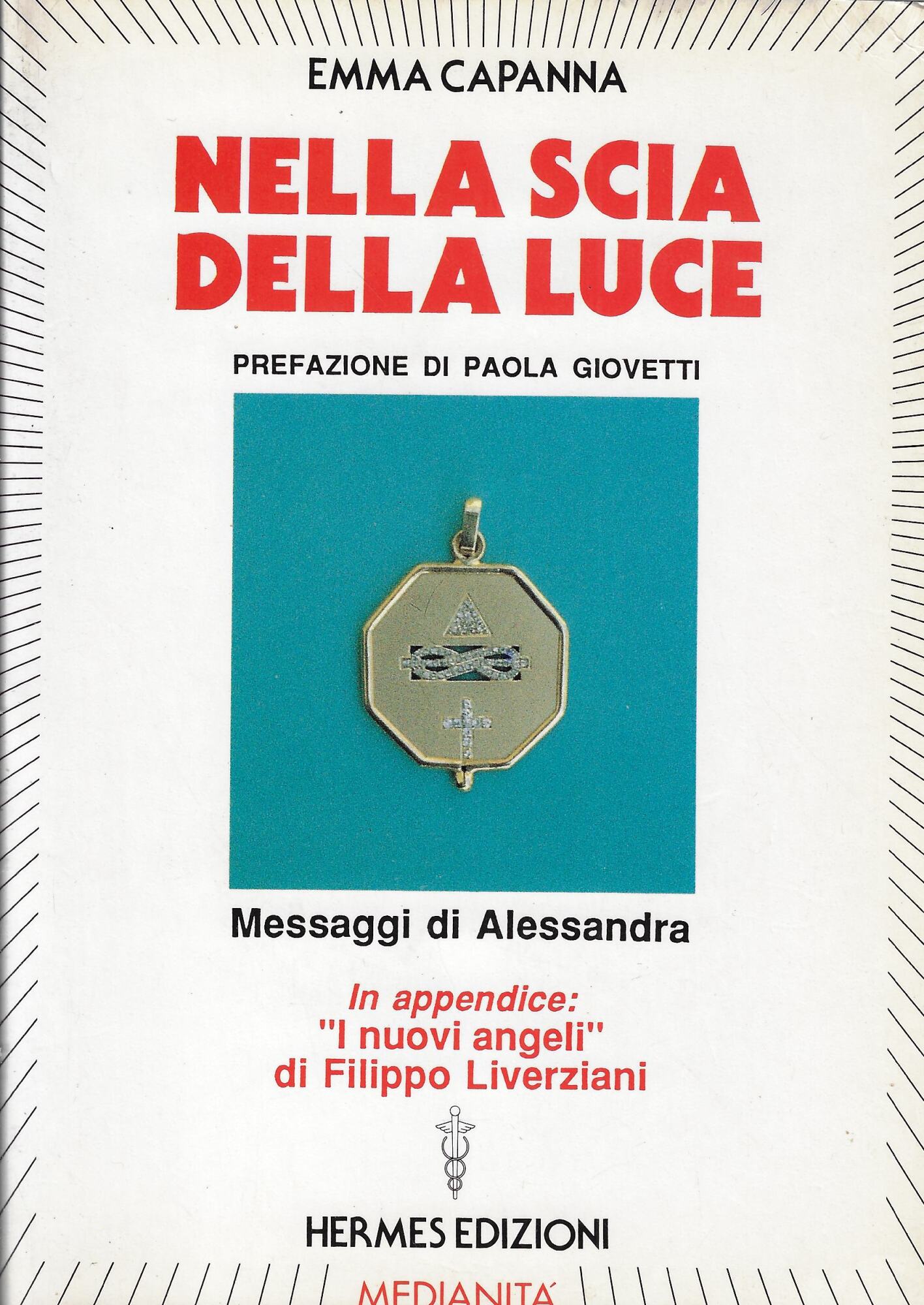 Nella scia della luce : messaggi di Alessandra