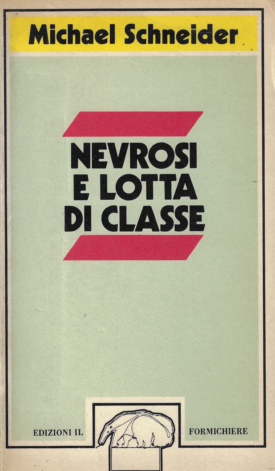 Nevrosi e lotta di classe