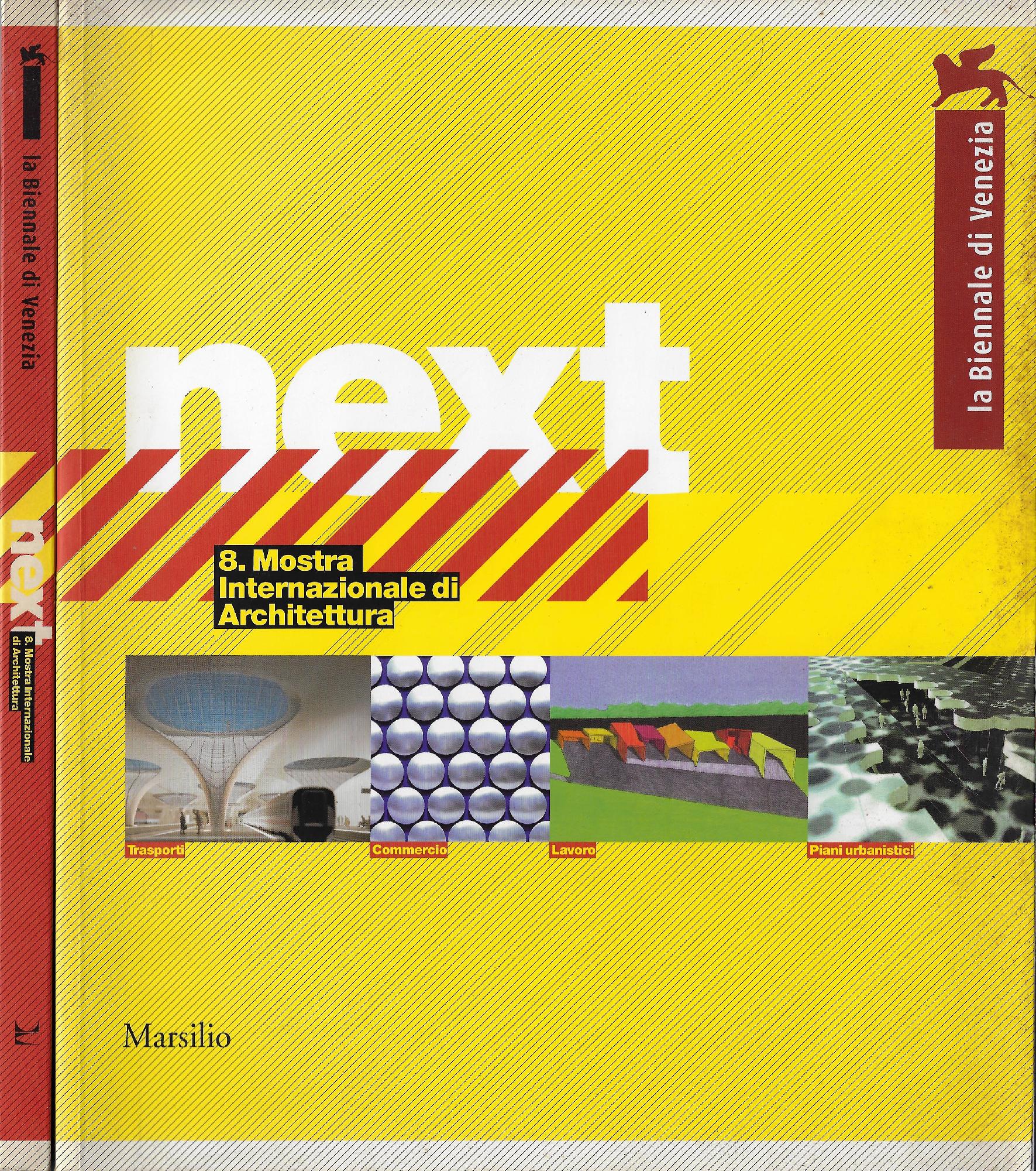 Next : 8. Mostra internazionale di architettura 2002. La biennale …