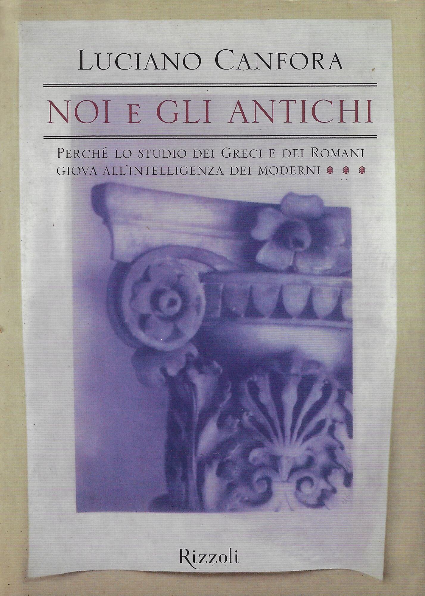 Noi e gli antichi