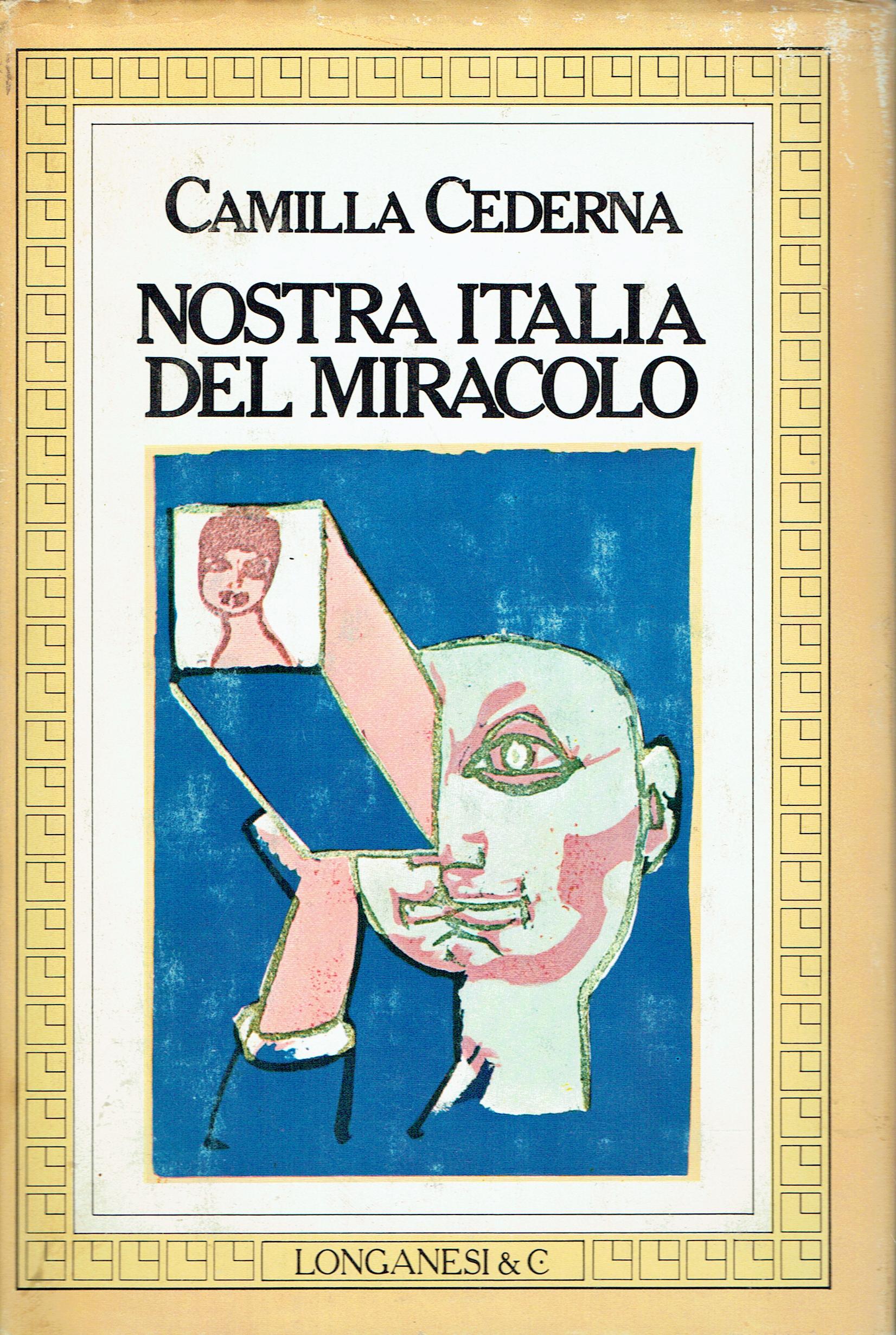 Nostra Italia del miracolo