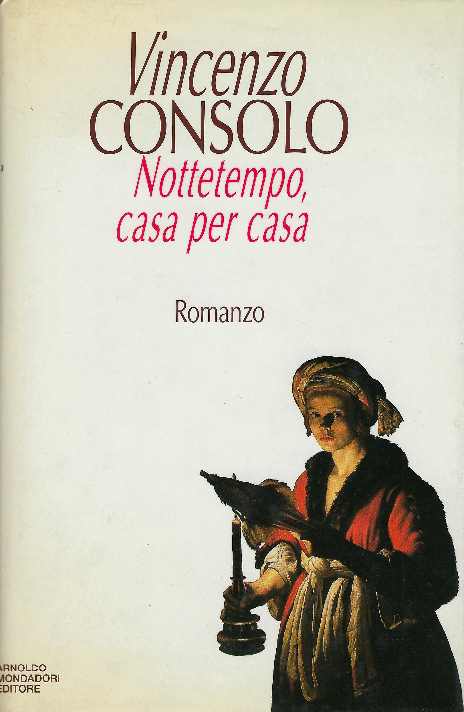 Nottetempo, casa per casa : romanzo