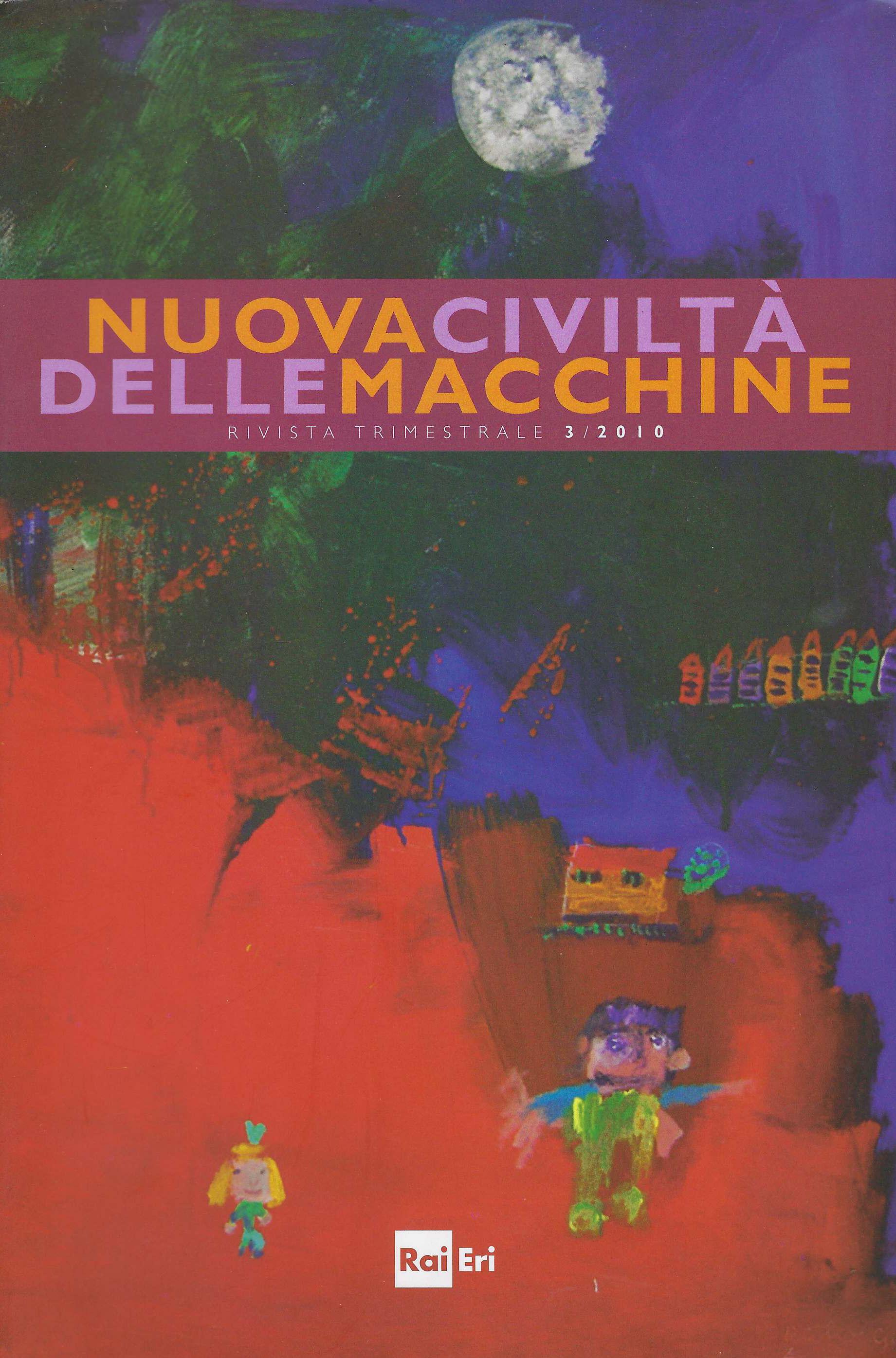 Nuova civiltà delle macchine, n. 3-2010: Media e storia