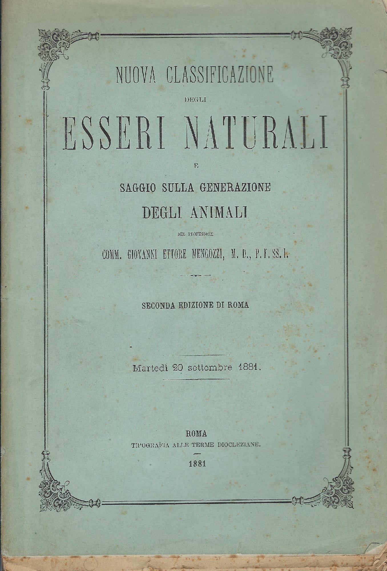 Nuova classificazione degli esseri naturali e saggio sulla generazione degli …