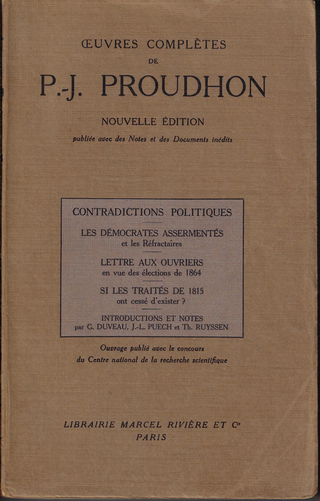 Oeuvres completes: Contradictions politiques ; Les democrates assermentes et les …