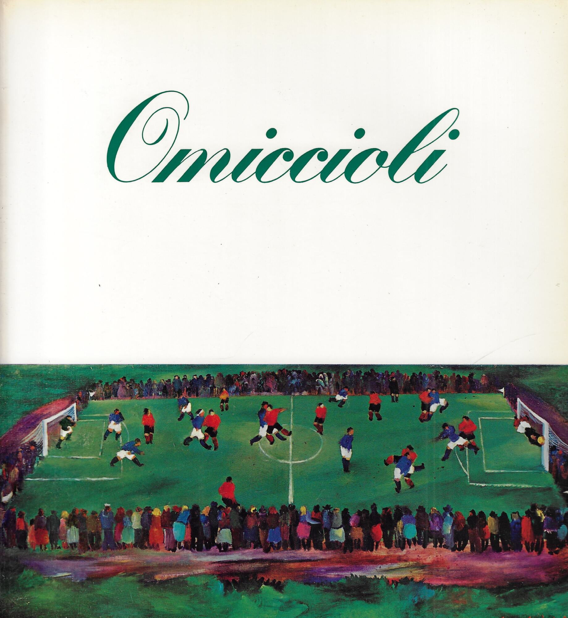 Omiccioli : catalogo monografico