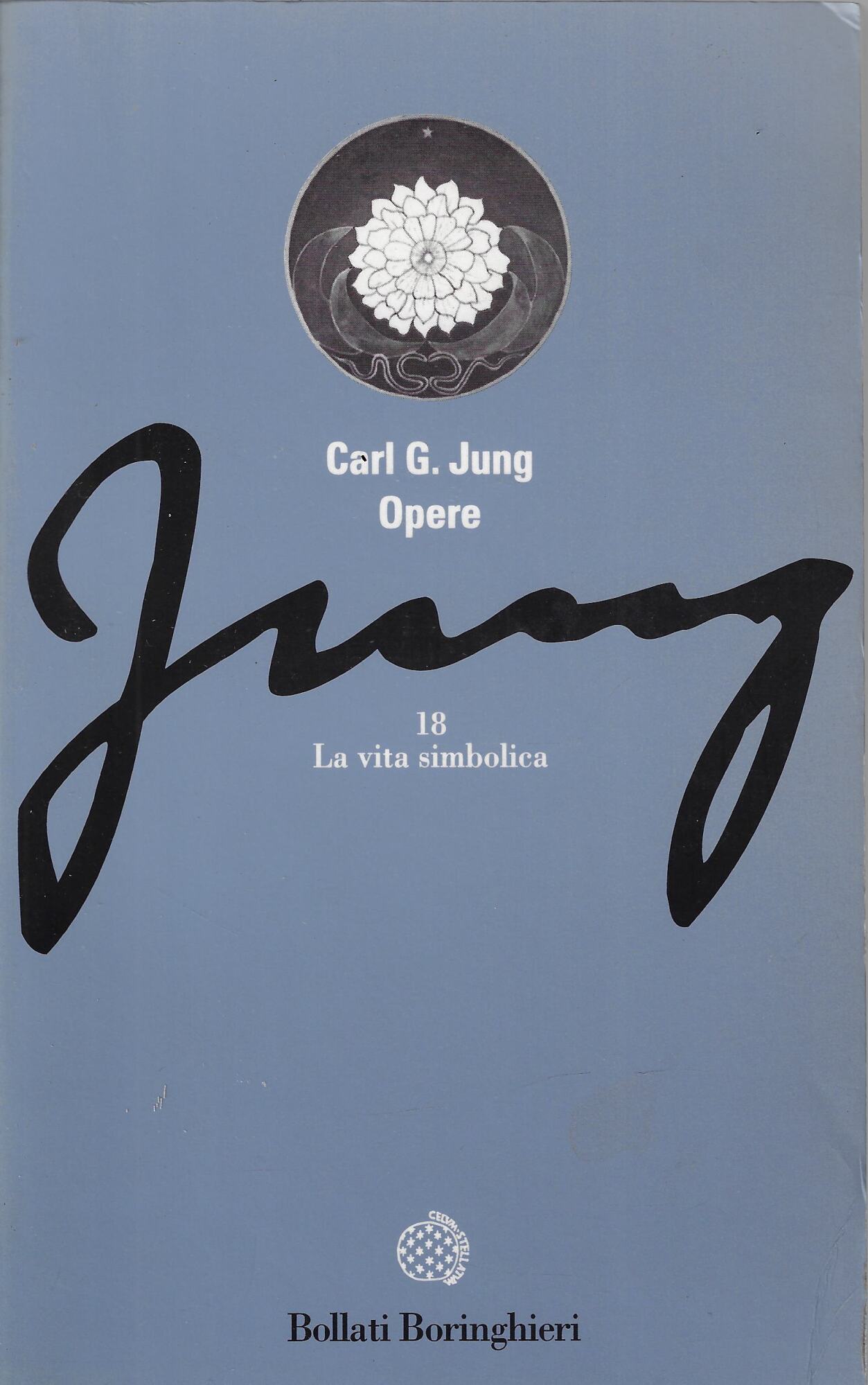 Opere. La vita simbolica (Vol. 18)