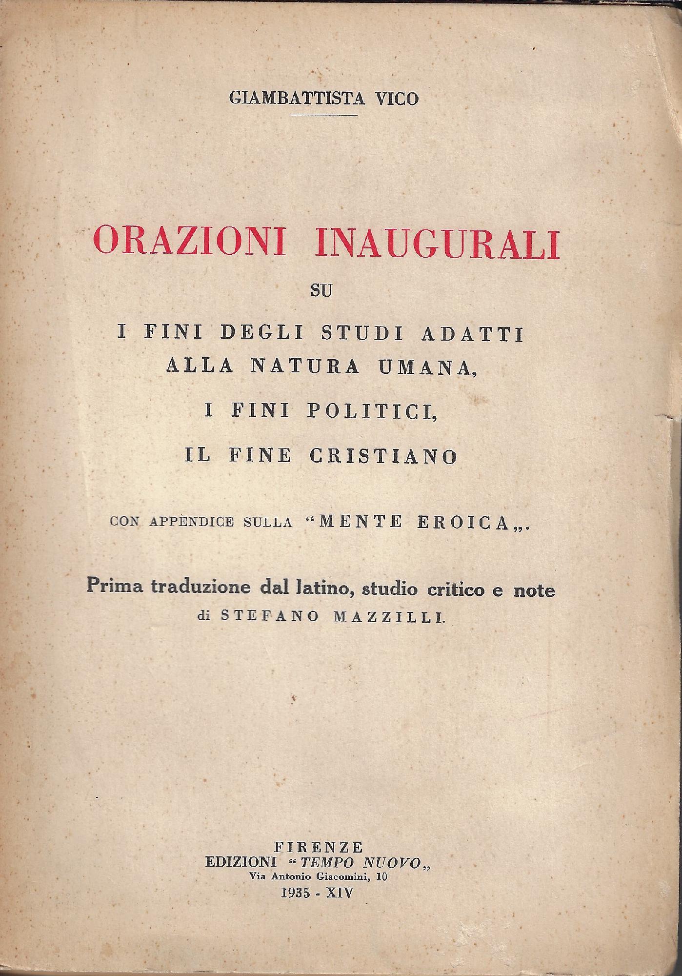 Orazioni inaugurali su i fini degli studi adatti alla natura …