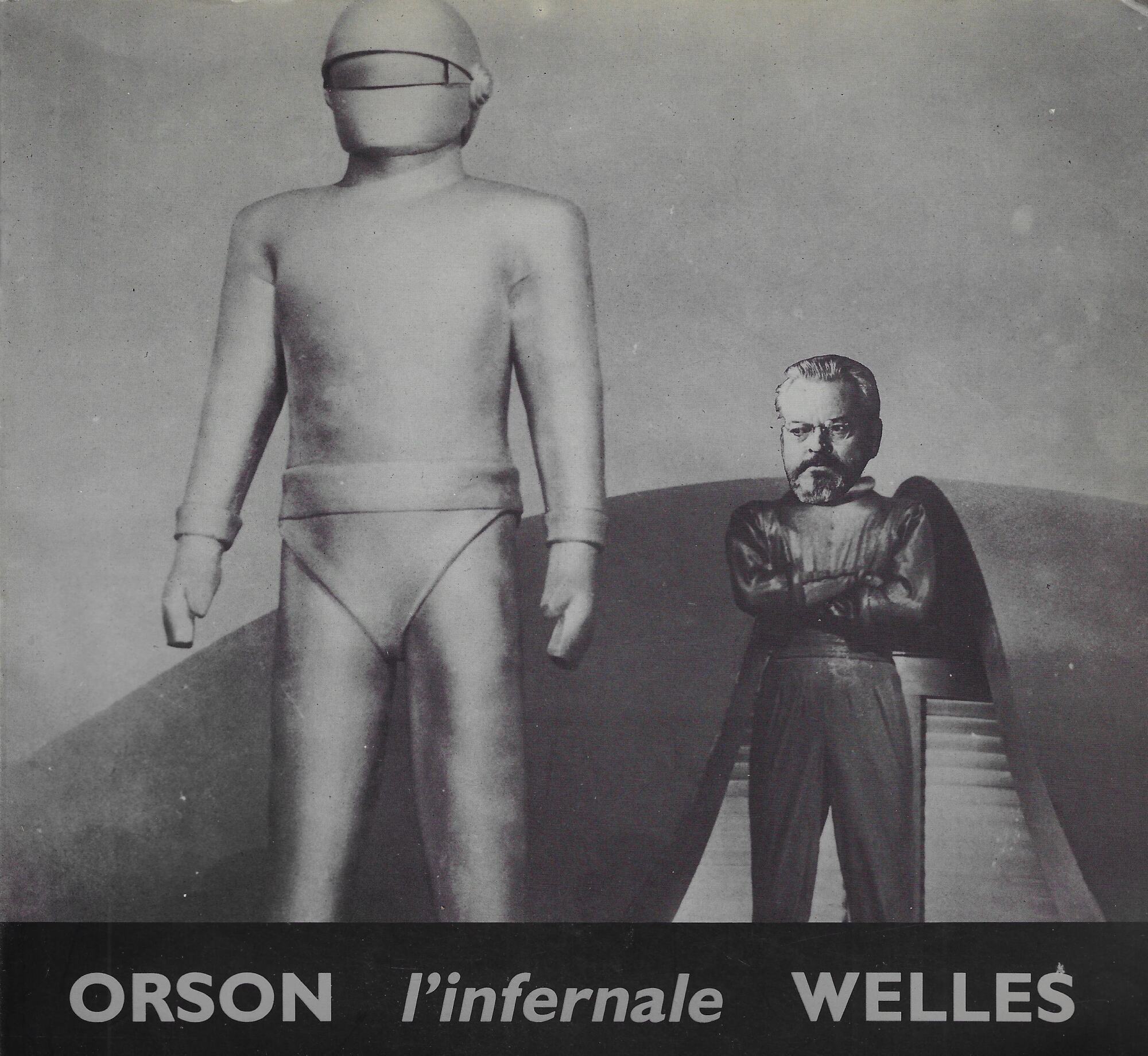 Orson, l'infernale Welles