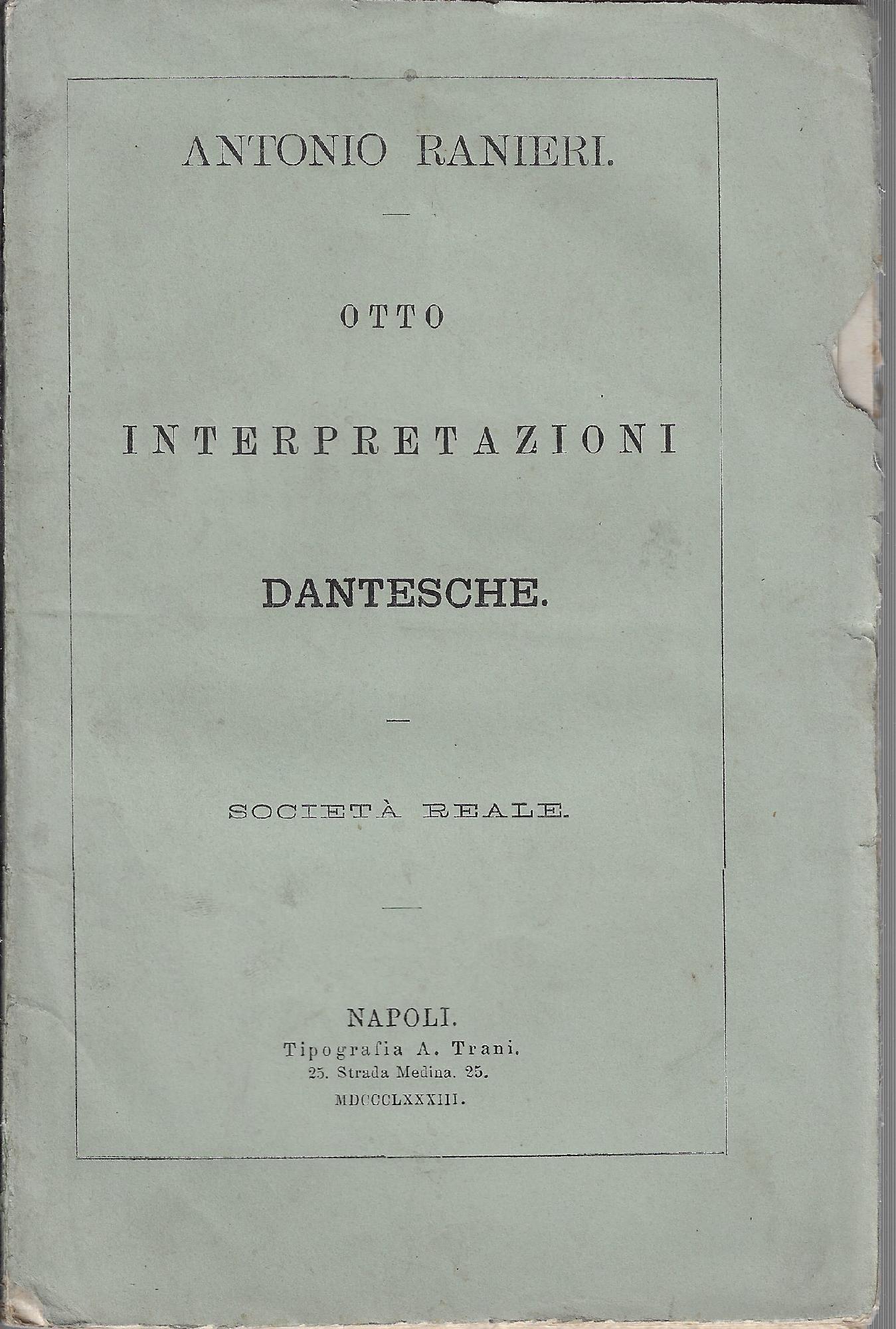 Otto interpretazioni dantesche