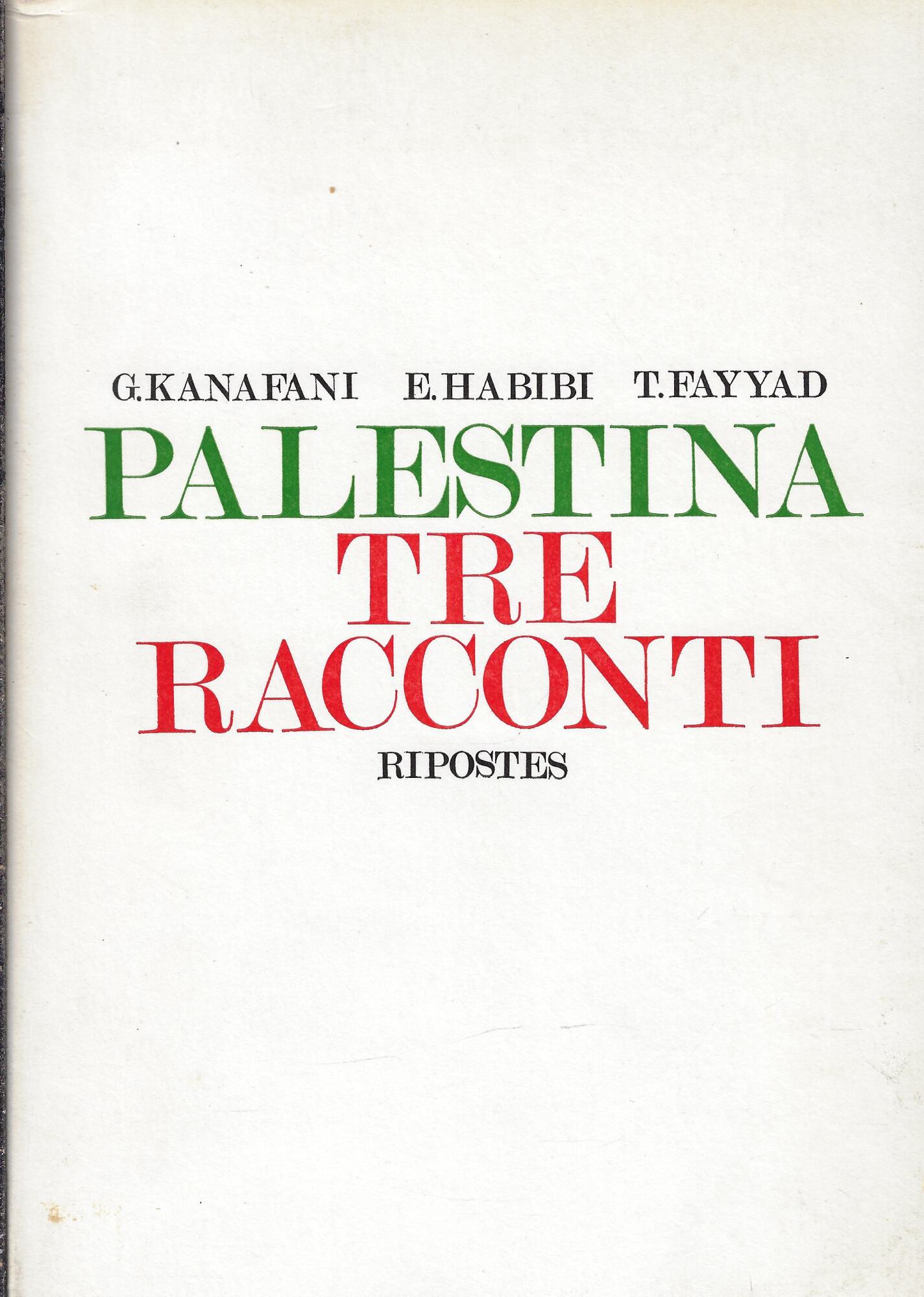 Palestina, tre racconti