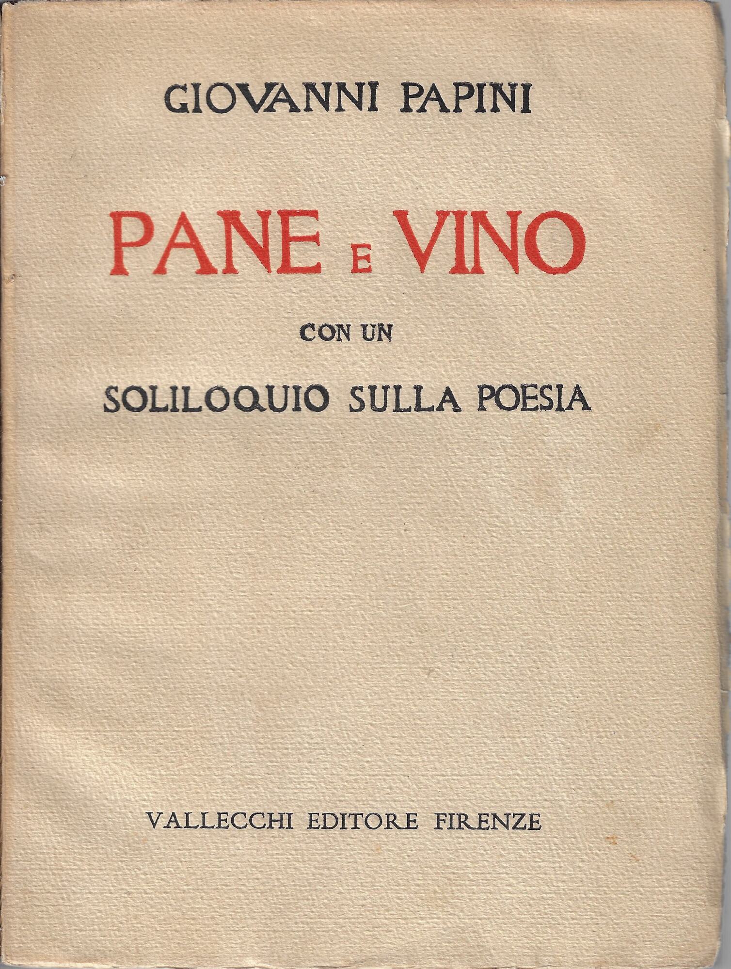 Pane e vino : con un soliloquio sulla poesia