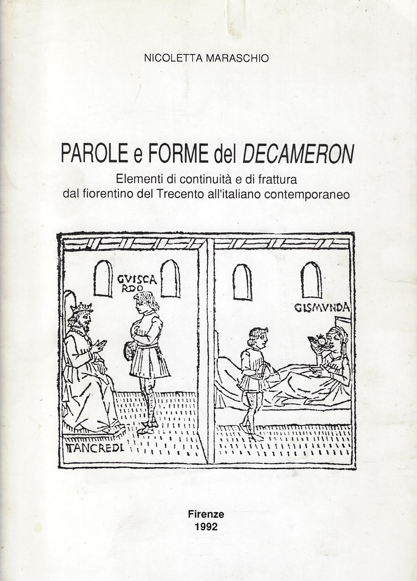 Parole e forme del Decameron : elementi di continuità e …