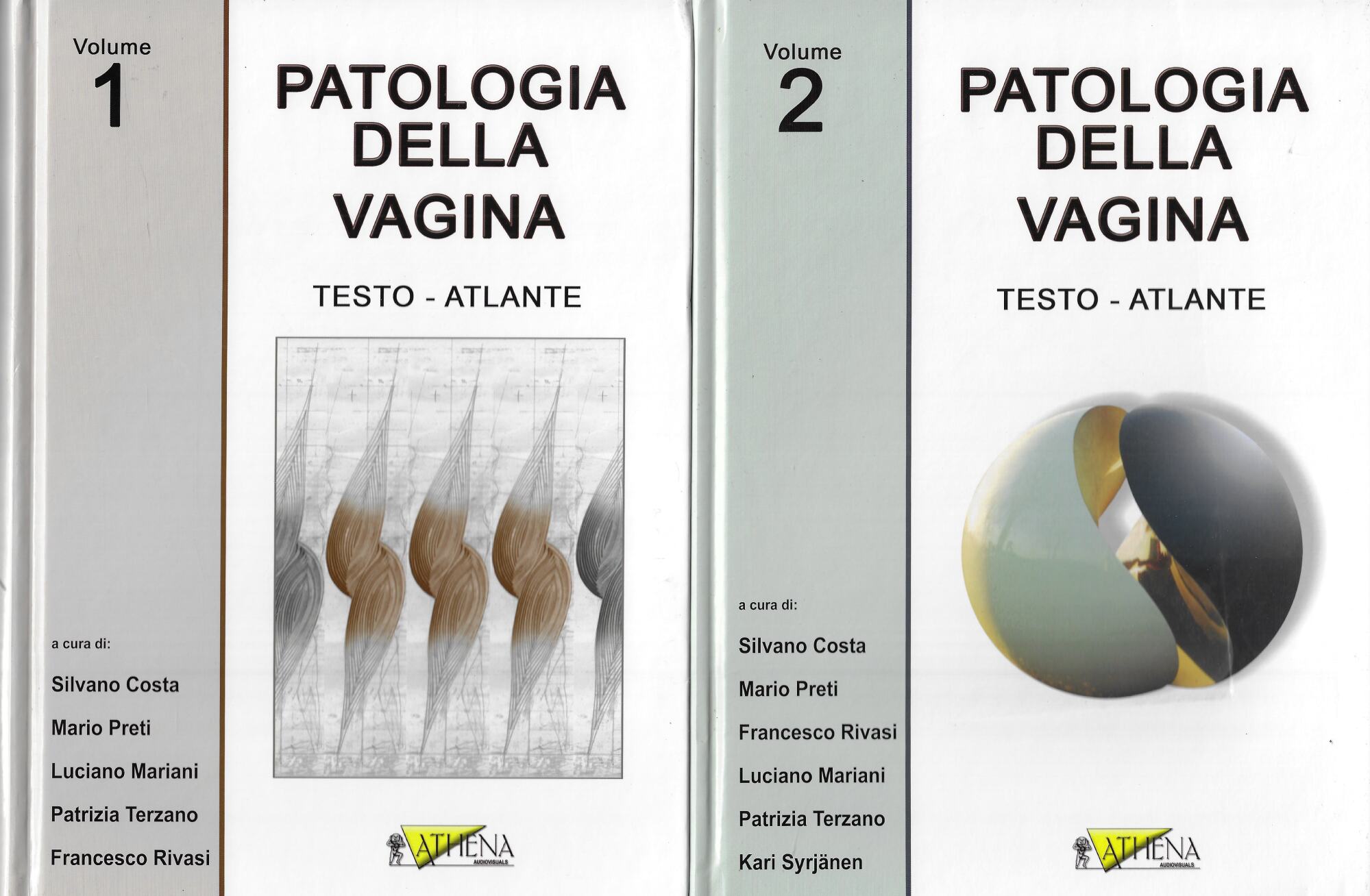 Patologia della vagina. Testo atlante (Vol. 1 e 2)