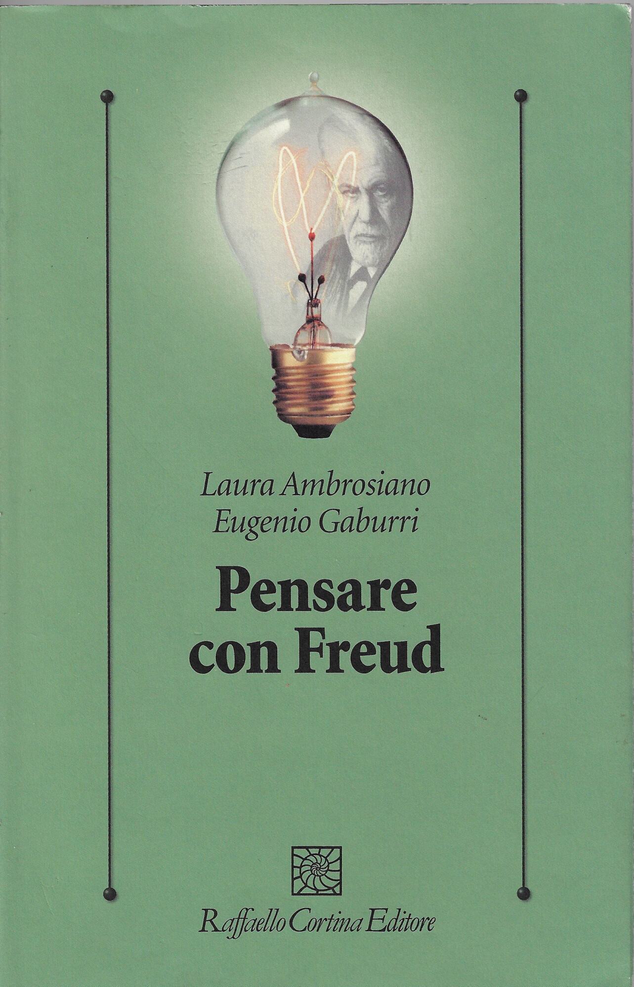 Pensare con Freud