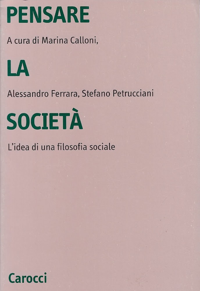 Pensare la società. L'idea di una filosofia sociale