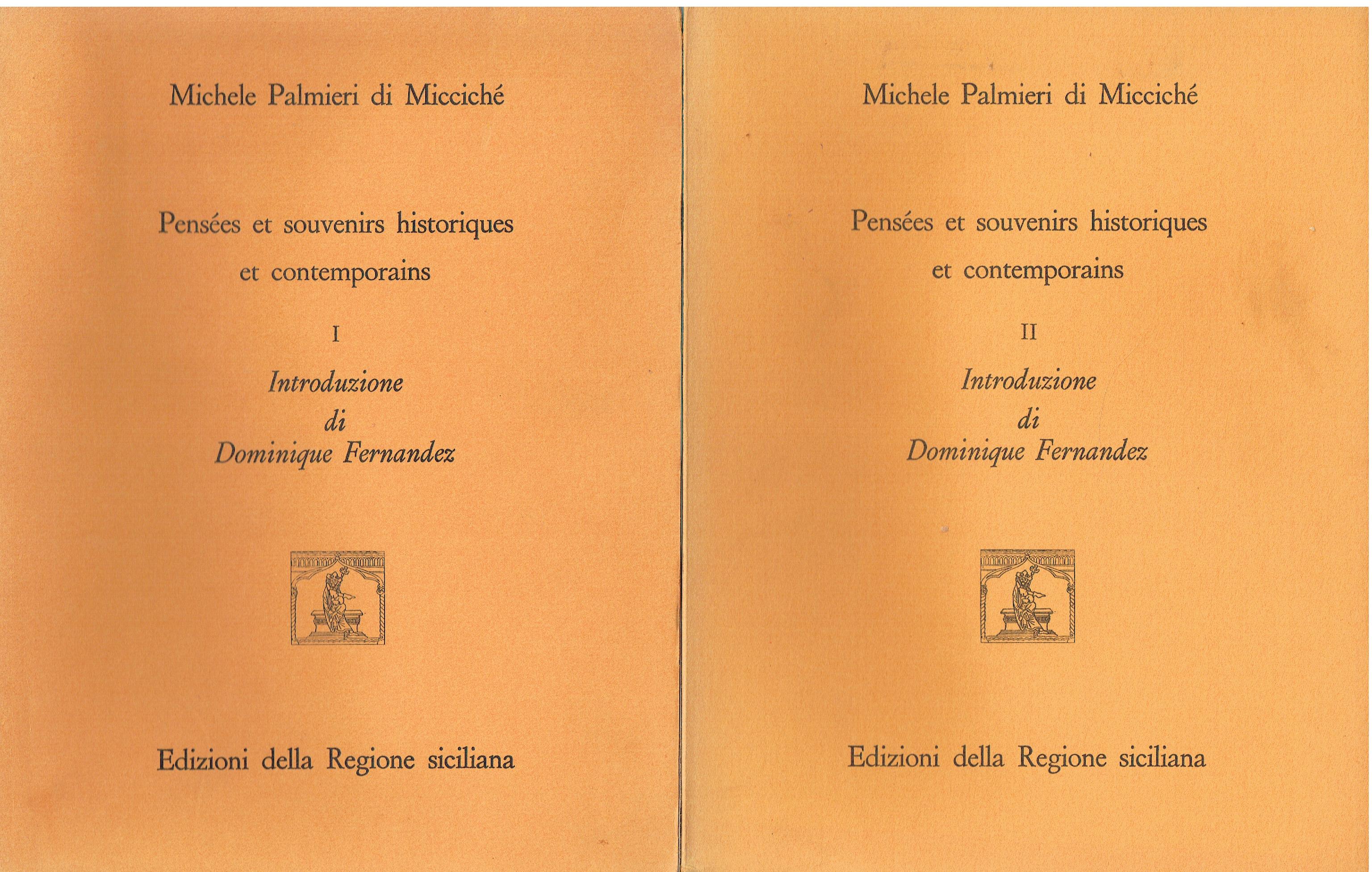 Pensee et souvenirs historiques et contemporains...