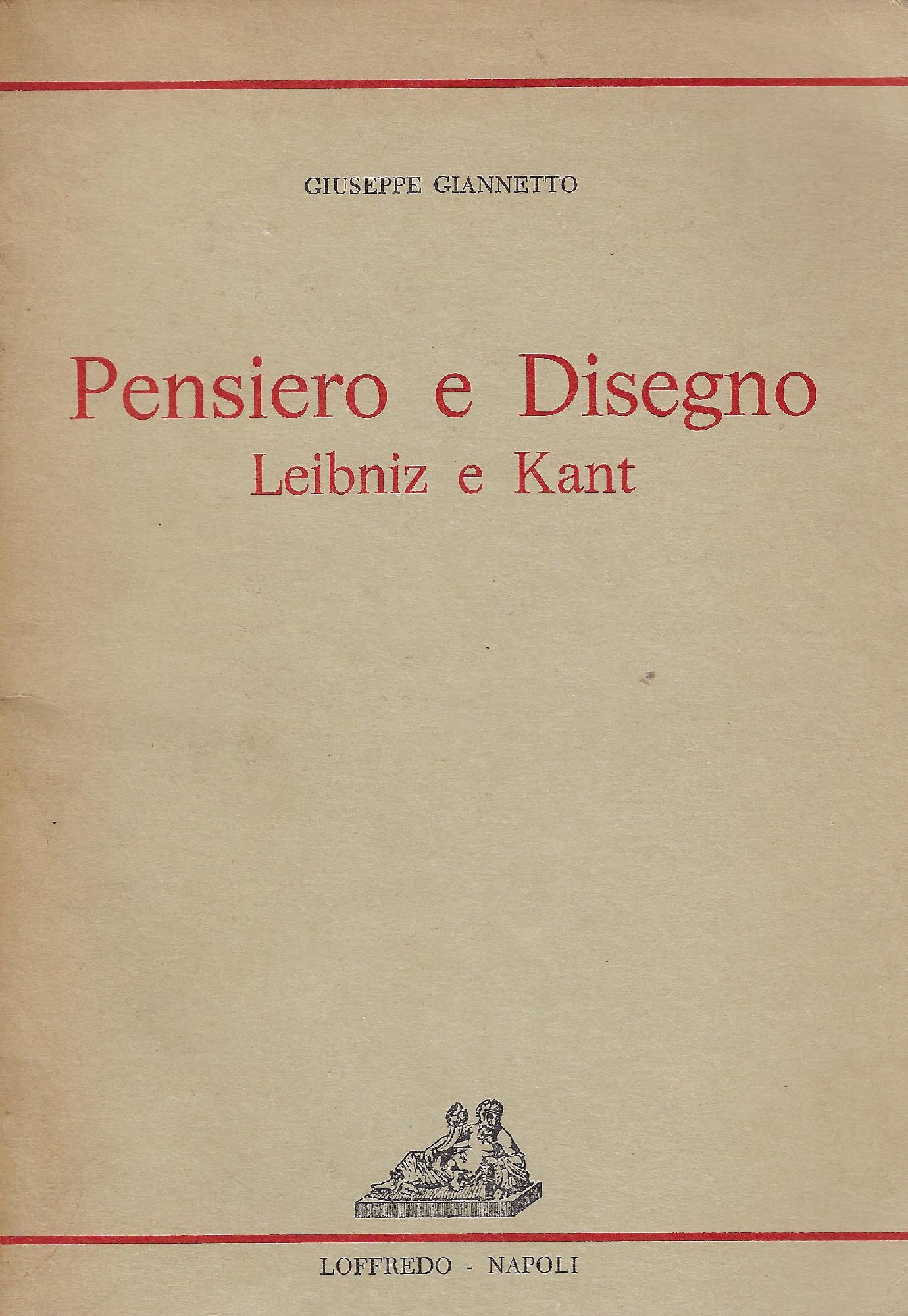 Pensiero e disegno : Leibniz e Kant