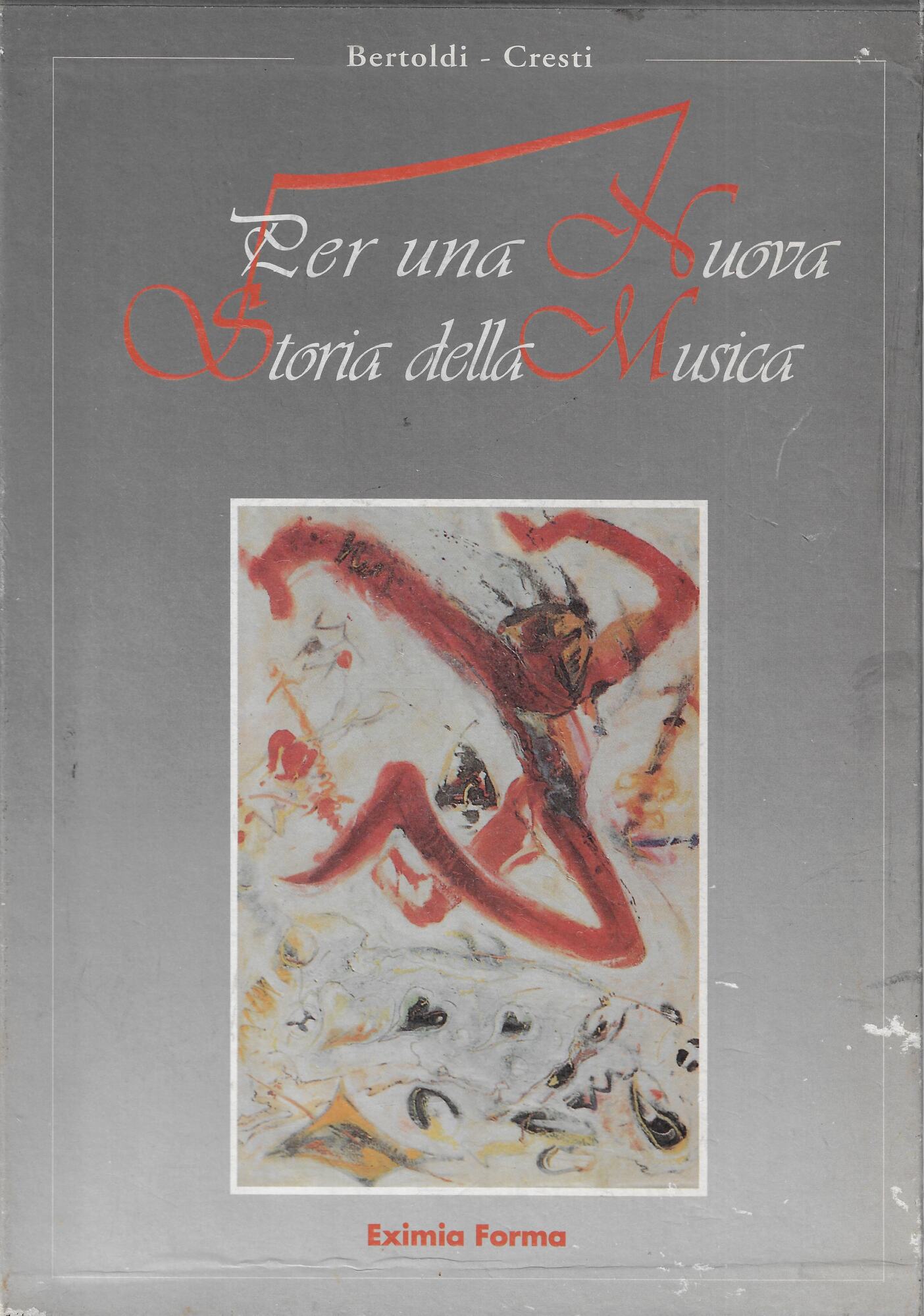 Per una nuova storia della musica (tre volumi)
