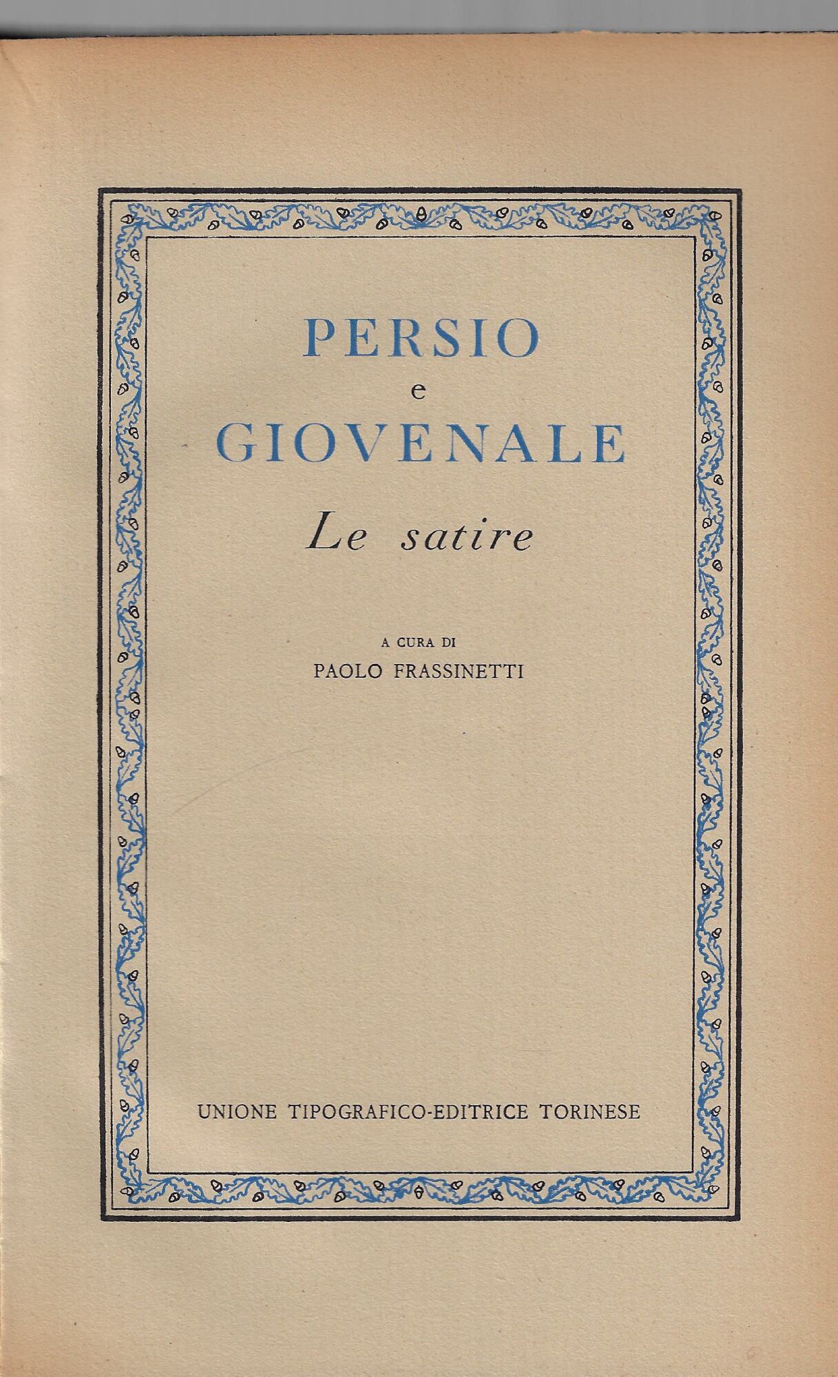 Persio e Giovenale : le Satire
