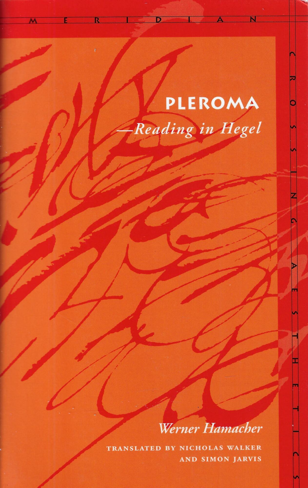 Pleroma: Reading in Hegel
