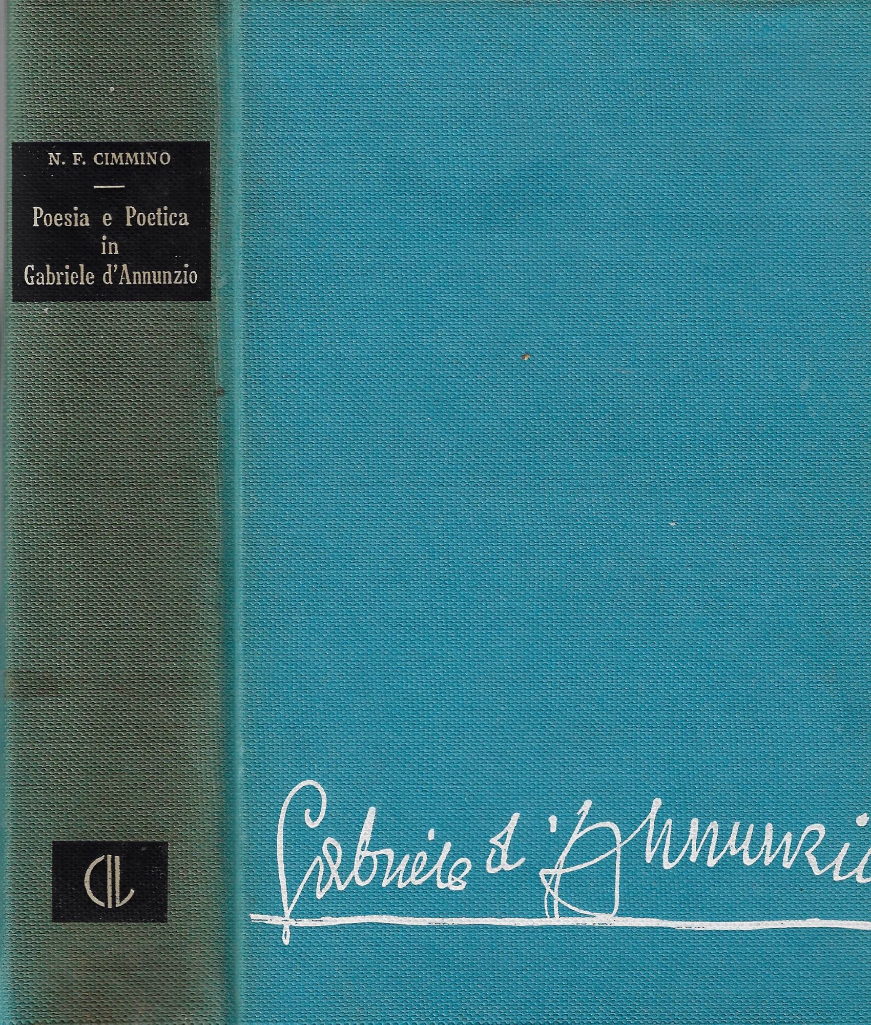 Poesia e poetica in Gabriele D'Annunzio : problemi di critica …